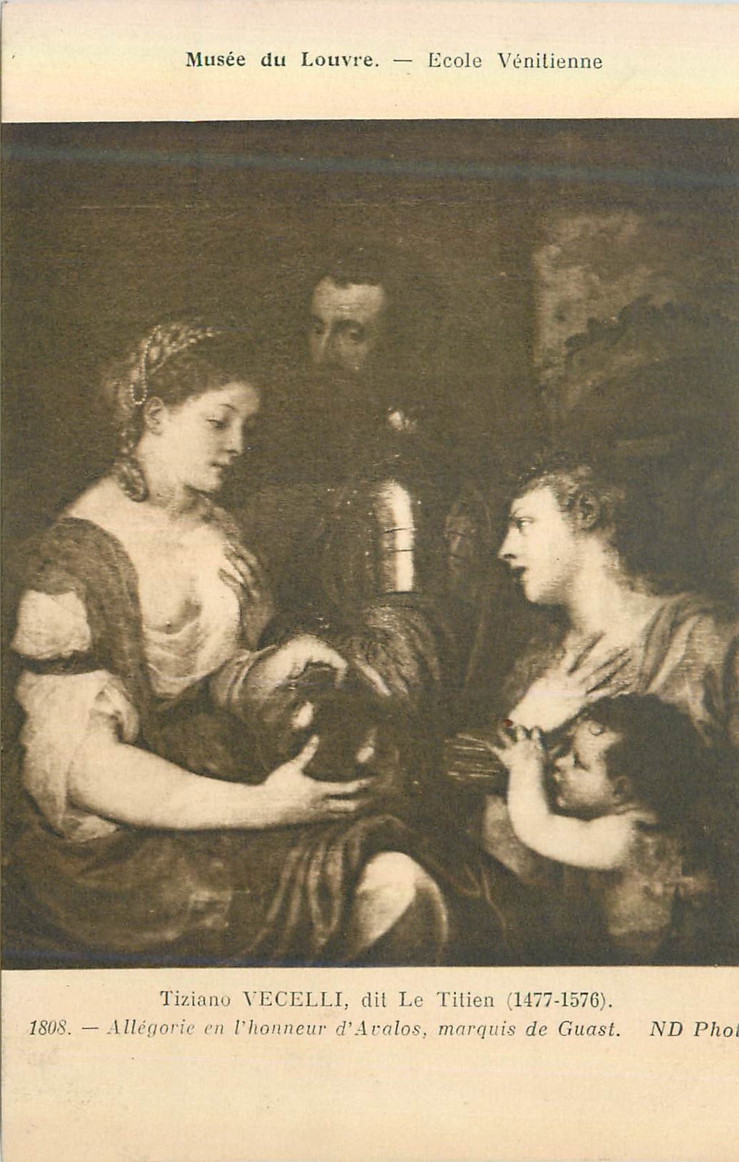 CPA Musee du Louvre Ecole Venitienne Tiziano Vecelli dit le Titien (1477 1576) Allegorie en l'Honneur d'Avalos