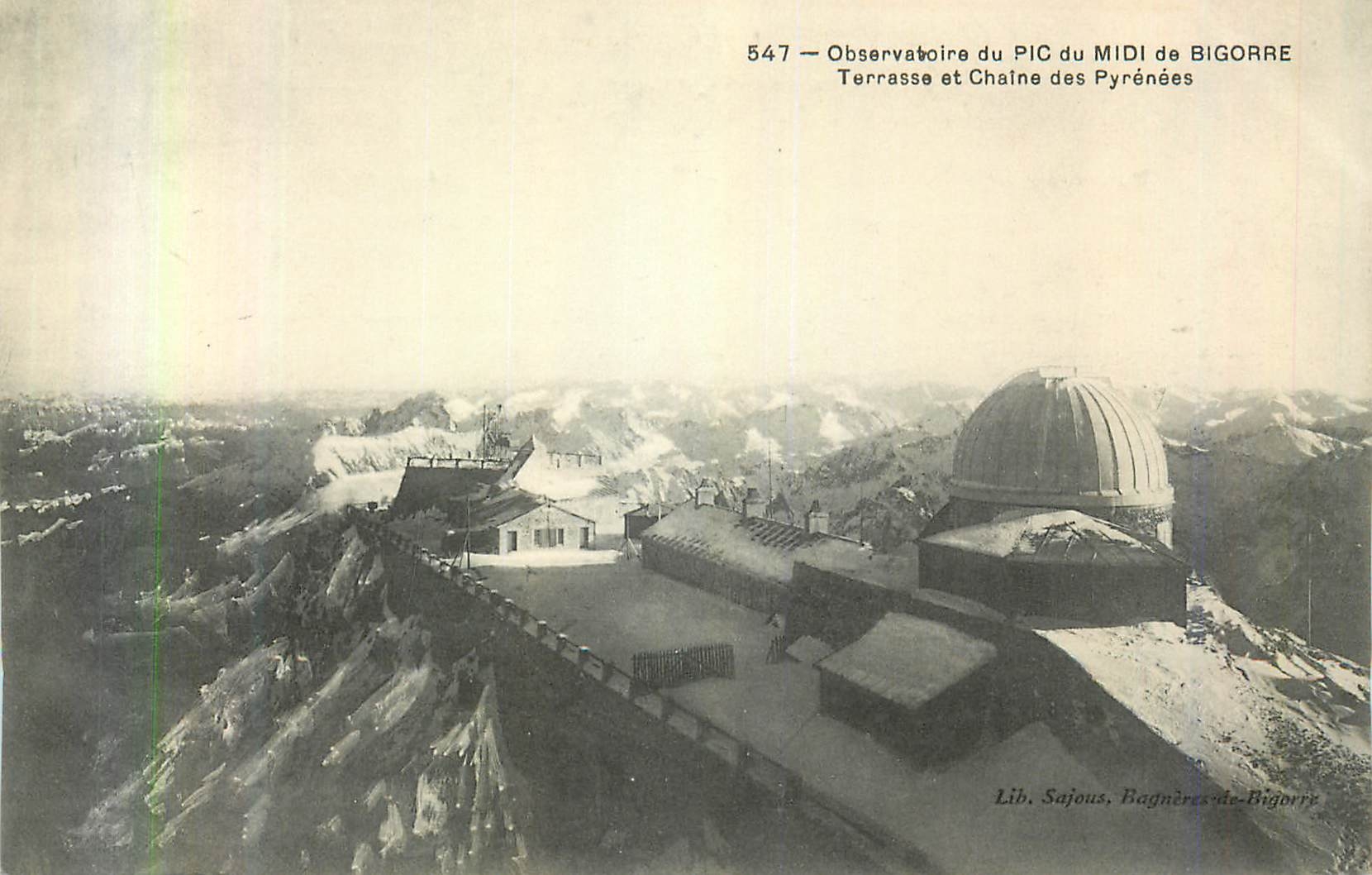 Observatoire du PIC du MIDI de BIGORRE — Terrasse et Chaîne des Pyrénées — Lib. Safjous, Bagnères-de-Bigorre