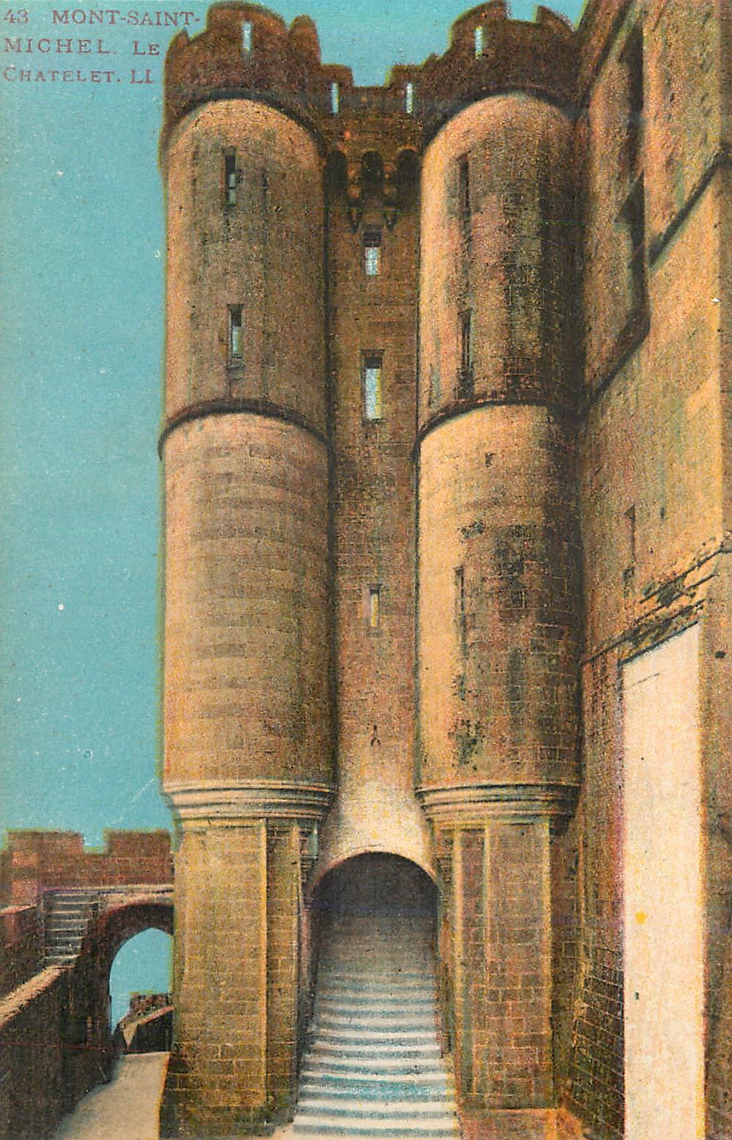 Mont-Saint-Michel — Le Châtelet — Imp. Lavy et Neurdein, Paris