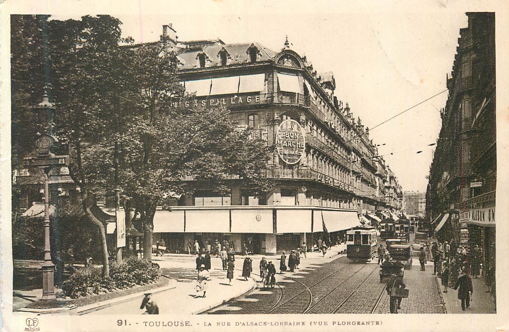 Toulouse - La rue d'Alsace-Lorraine (vue plongeante) — éditeur Labouche frères, n° 91
