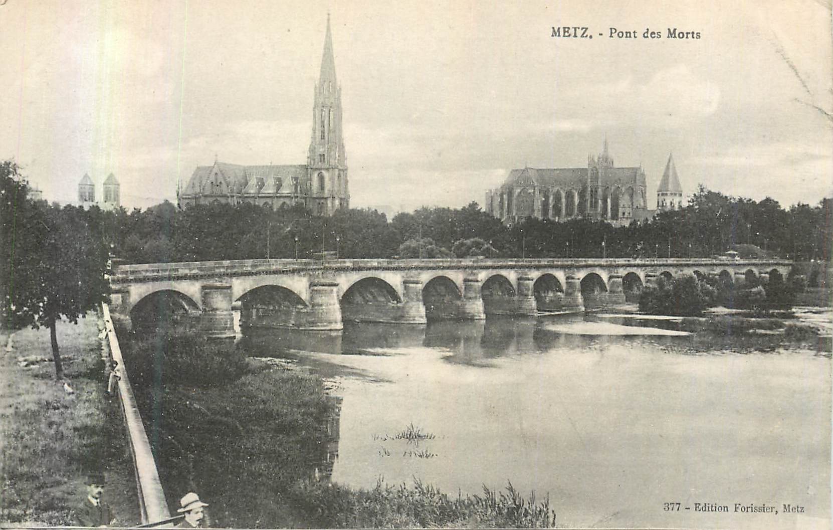 CPA Metz Pont des Morts