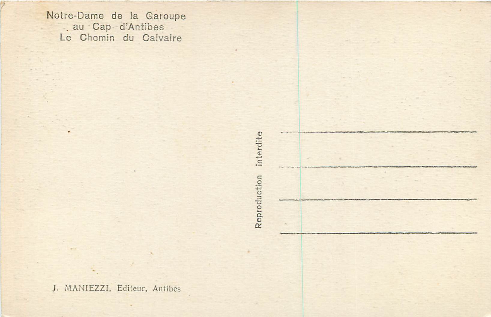 CPM Notre Dame de la Garoupe au Cap d'Antibes le Chemin du Calvaire — Rückseite