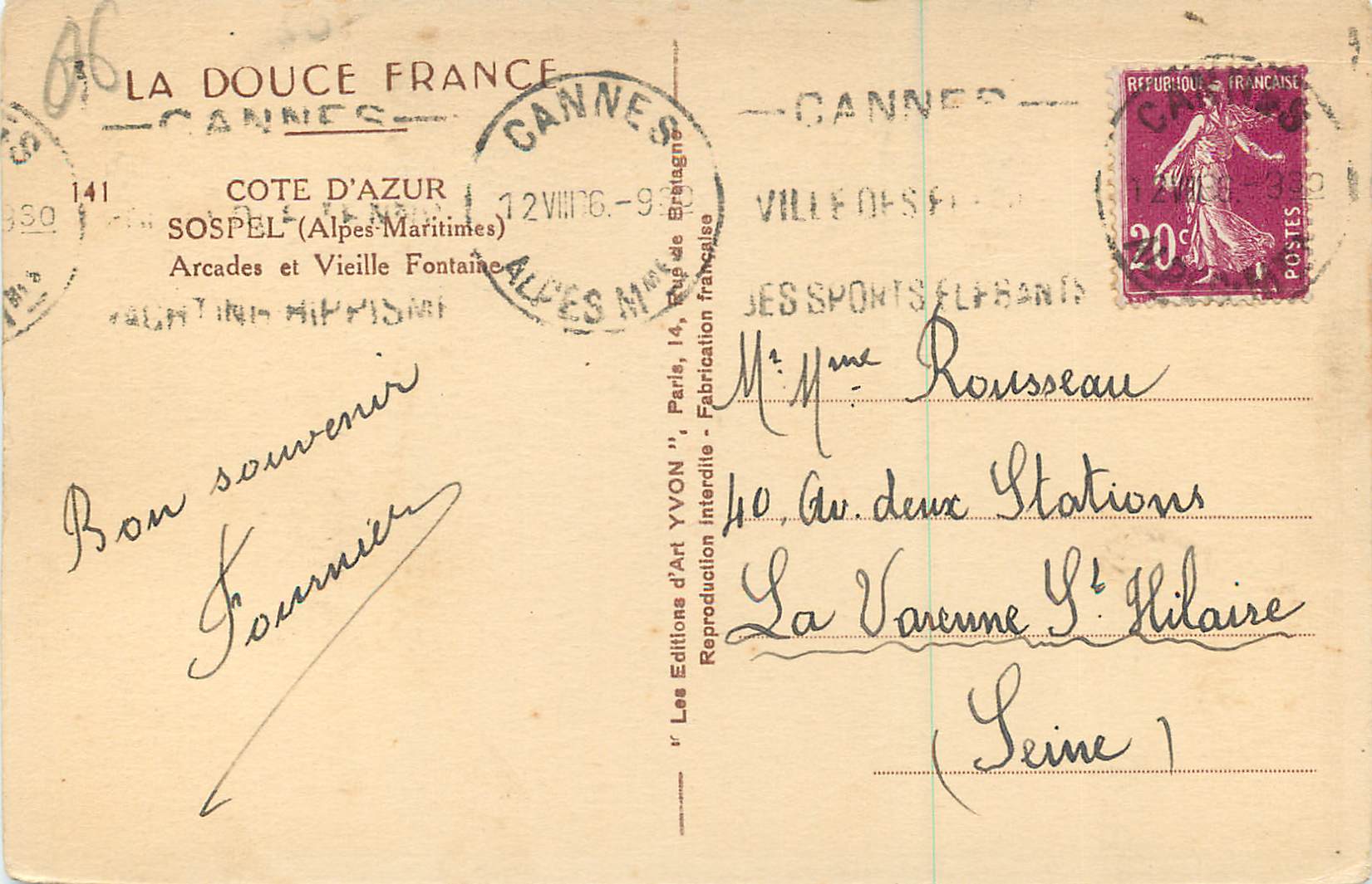 CPA Sospel (Alpes Maritimes) Arcades et Vieille Fontaine Cote d'Azur la Douce France Automobile — Rückseite