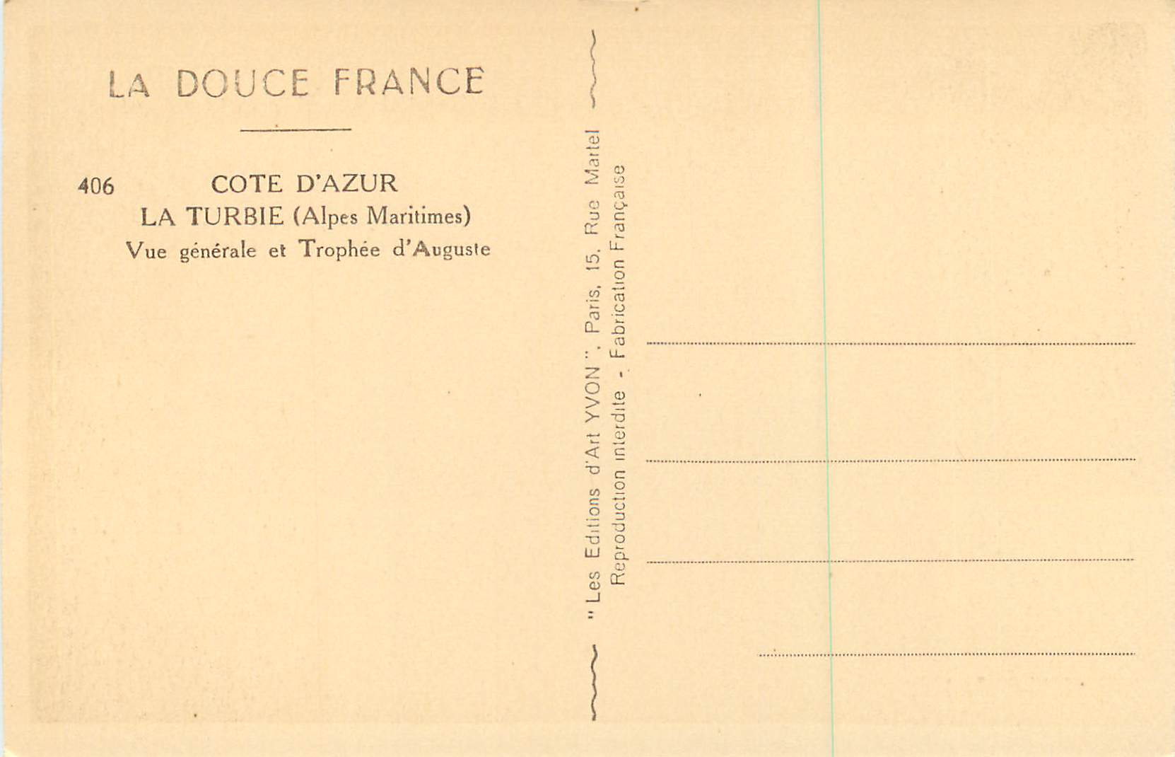 CPA la Turbie (Alpes Maritimes) Vue Generale et Trophee d'Auguste Cote d'Azur la Douce France — Rückseite