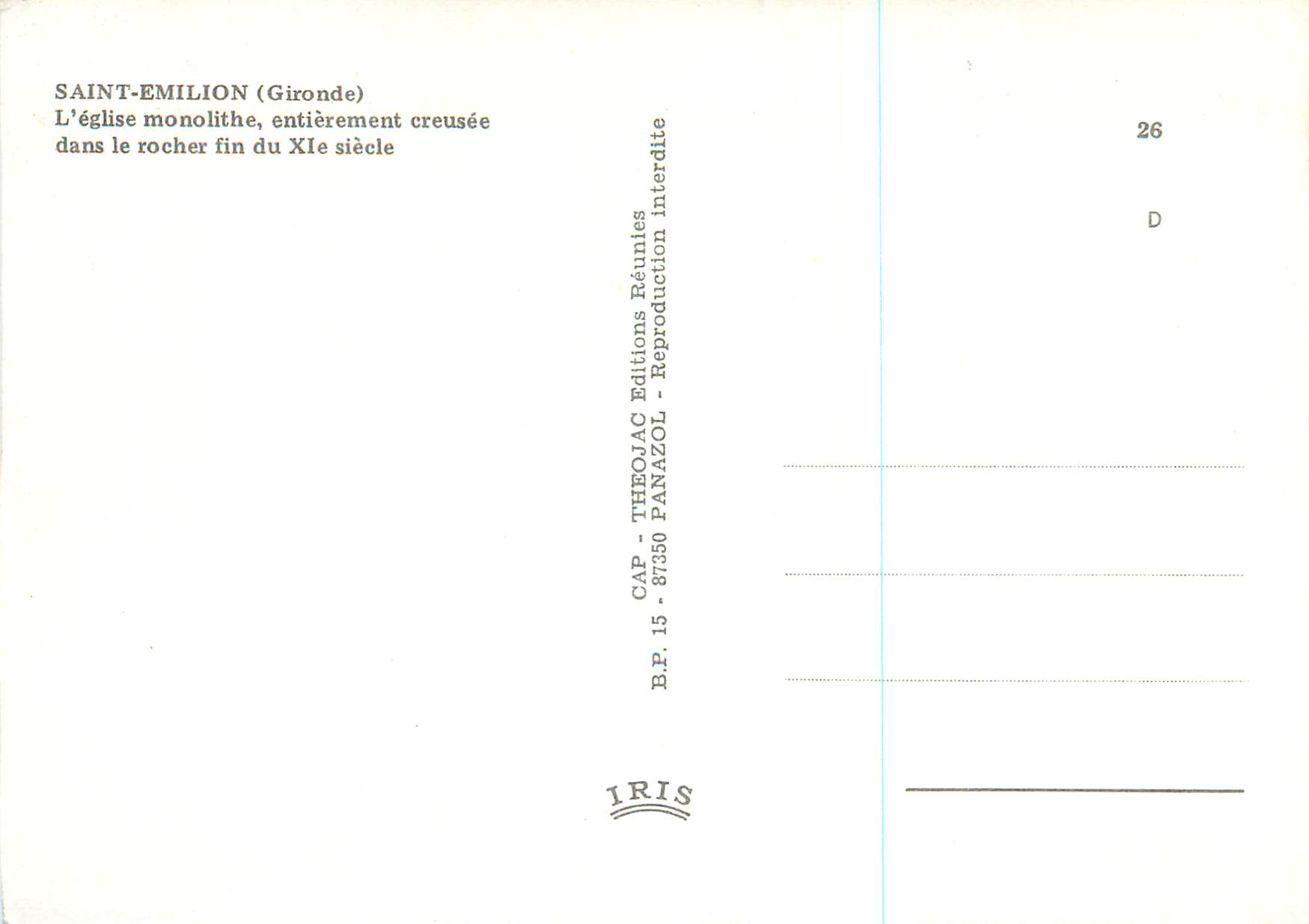CPM Saint Emilion (Gironde) l'Eglise Monolithe — Rückseite