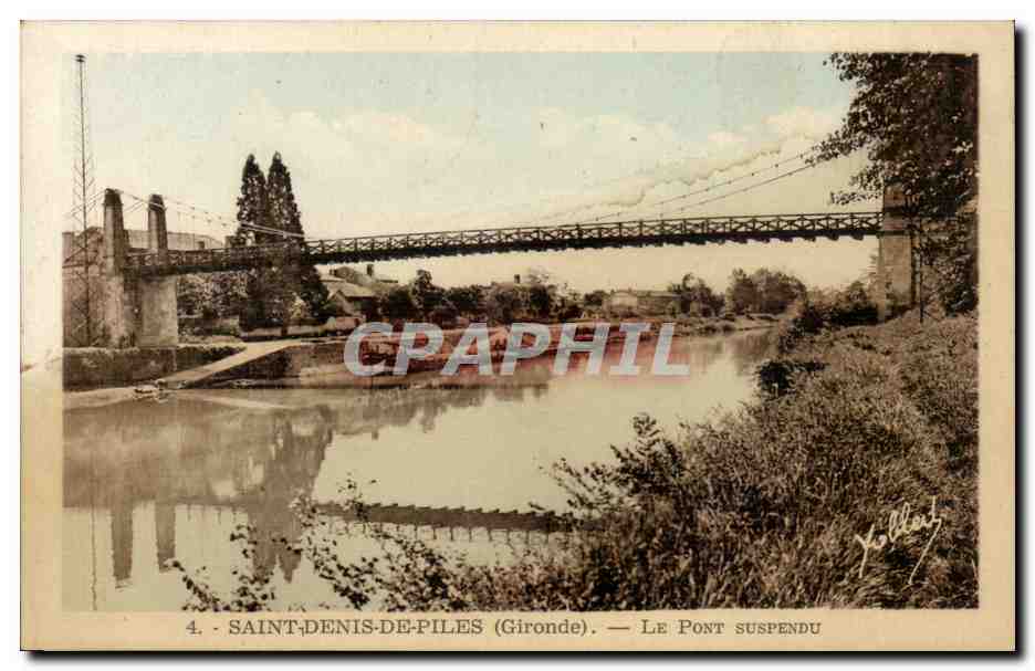 Saint Denis de Pile CPA Le pont suspendu