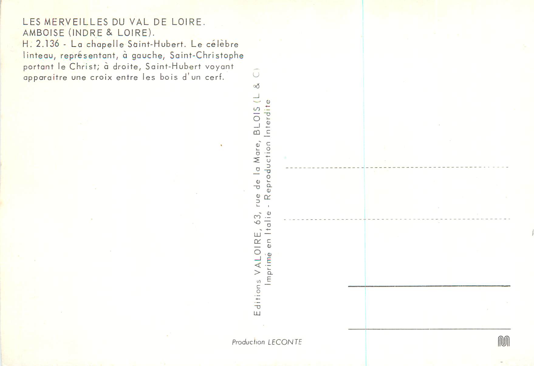 CPM Amboise (Indre et Loire) Les Merveilles du Val de Loire La Chapelle Saint Hubert — Rückseite