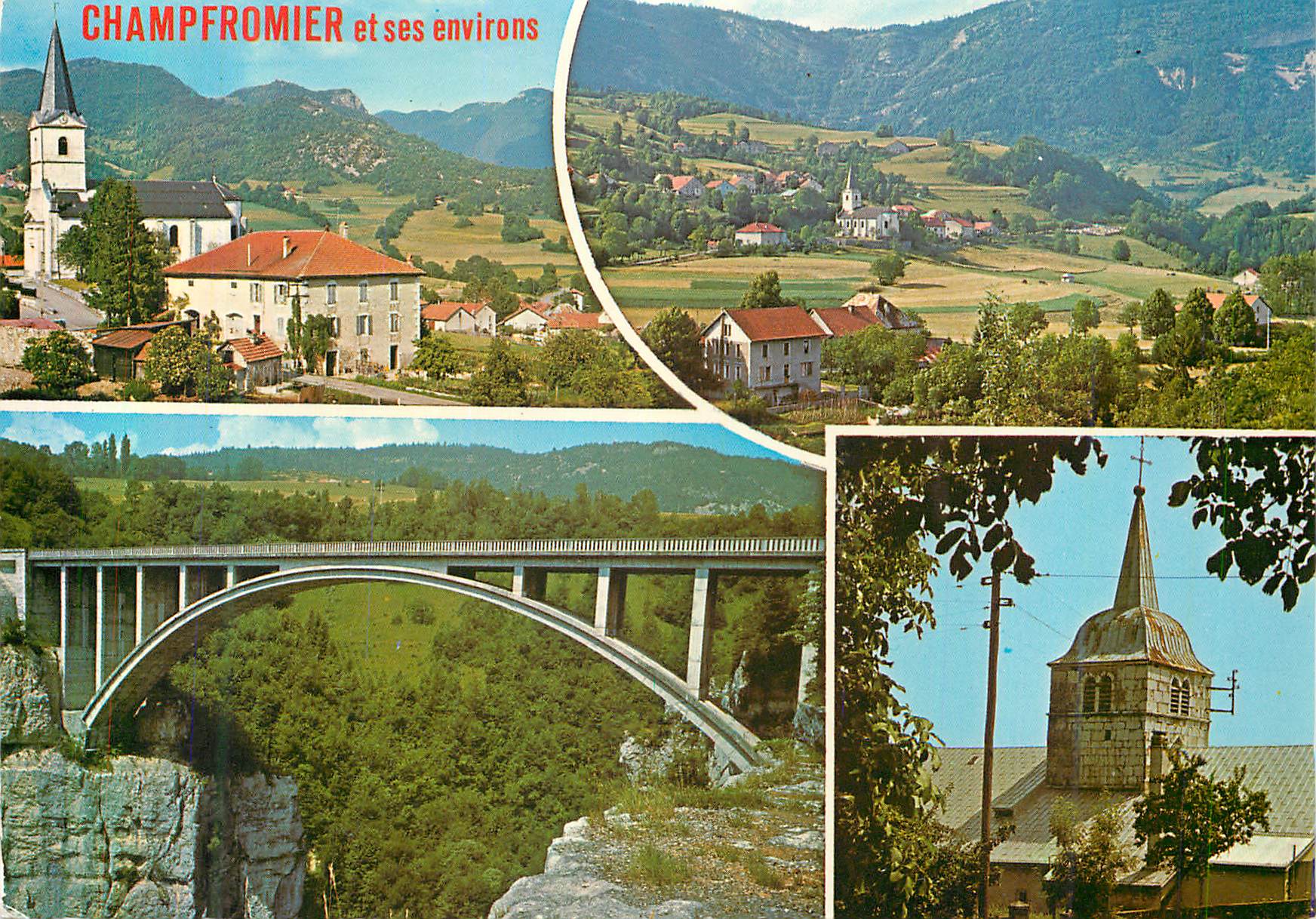 Champfromier et ses environs — vue panoramique, pont et église — éd. J. Cellard, N. 158