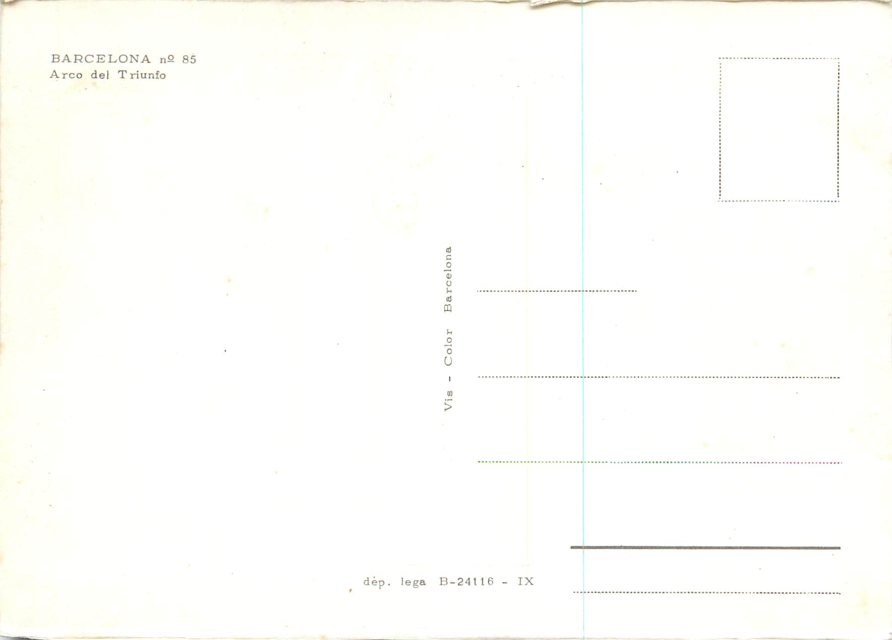Arco del Triunfo — Barcelone, éditeur Vis - Color, n° 85 — Verso