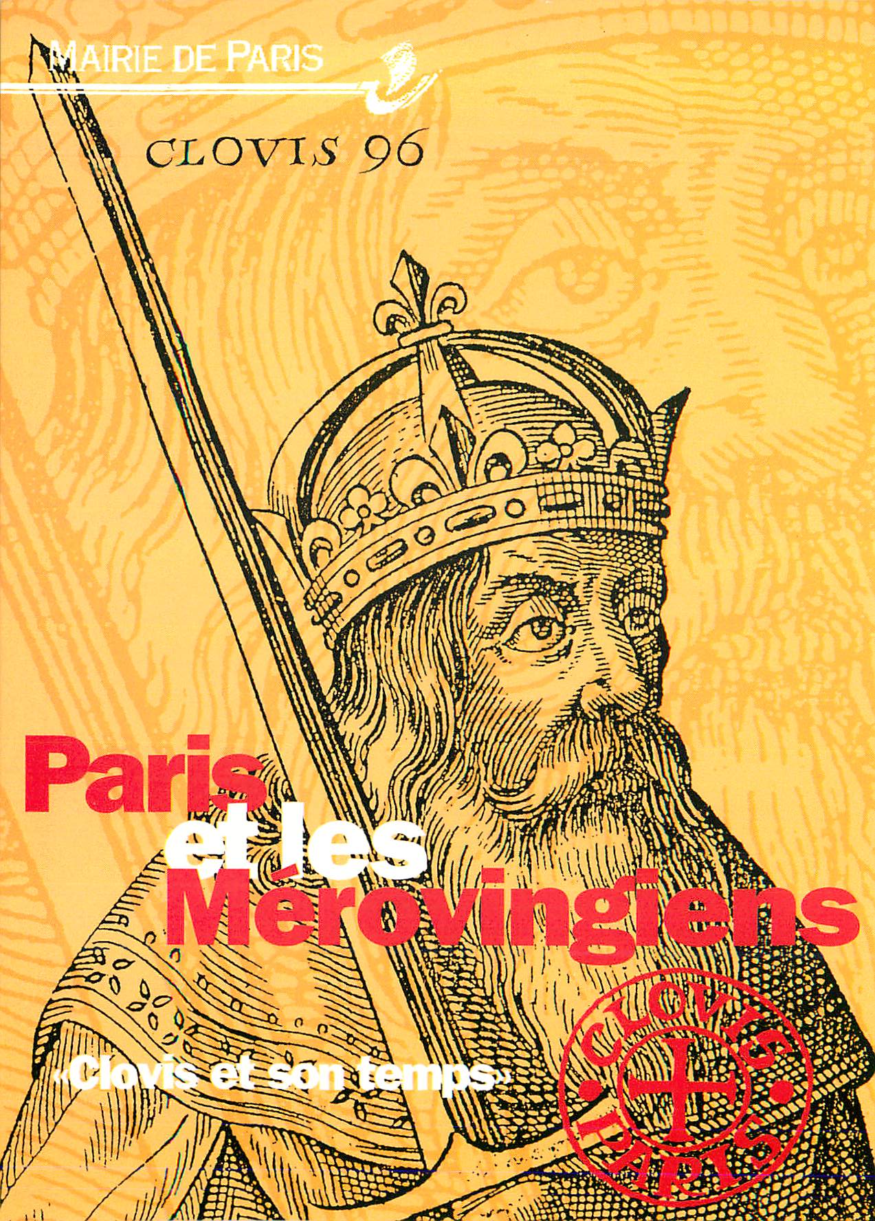 CPM Paris et les Merovingiens Clovis et son Temps Exposition Rendez vous avec Clovis a Paris