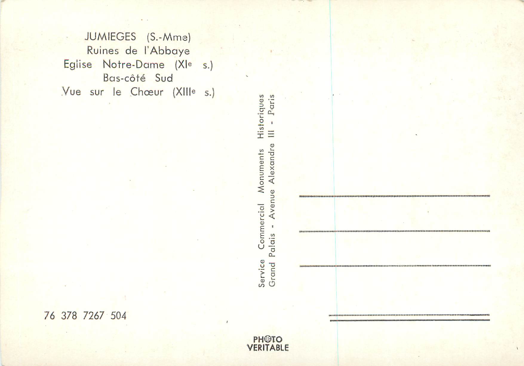 CPM Jumieges (S Mme) Ruines de l'Abbaye Eglise Notre Dame (XIe S) Bas Cote Sud Vue sur le Choeur (XIIIe S) — Rückseite