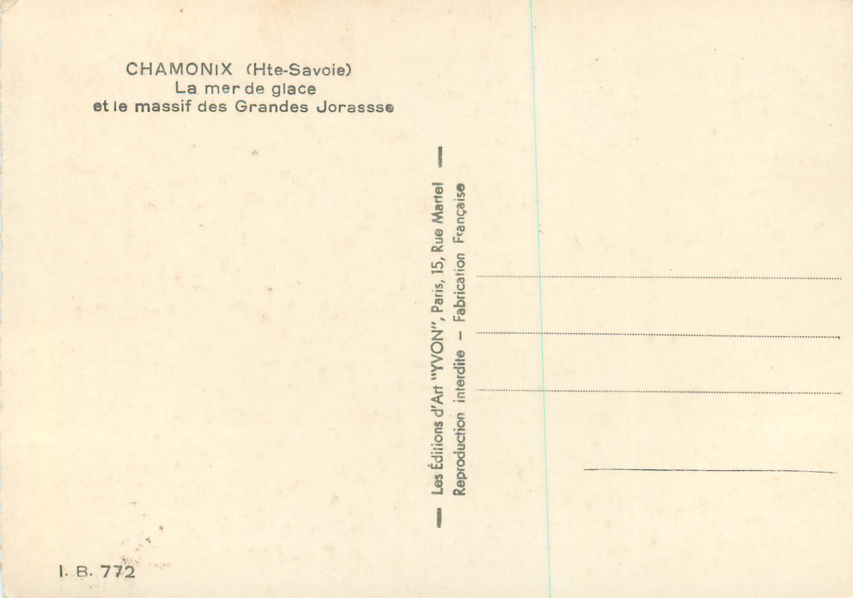 CPM Chamonix (Hte Savoie) La Mer de Glace et le Massif des Grandes Jorasse — Verso