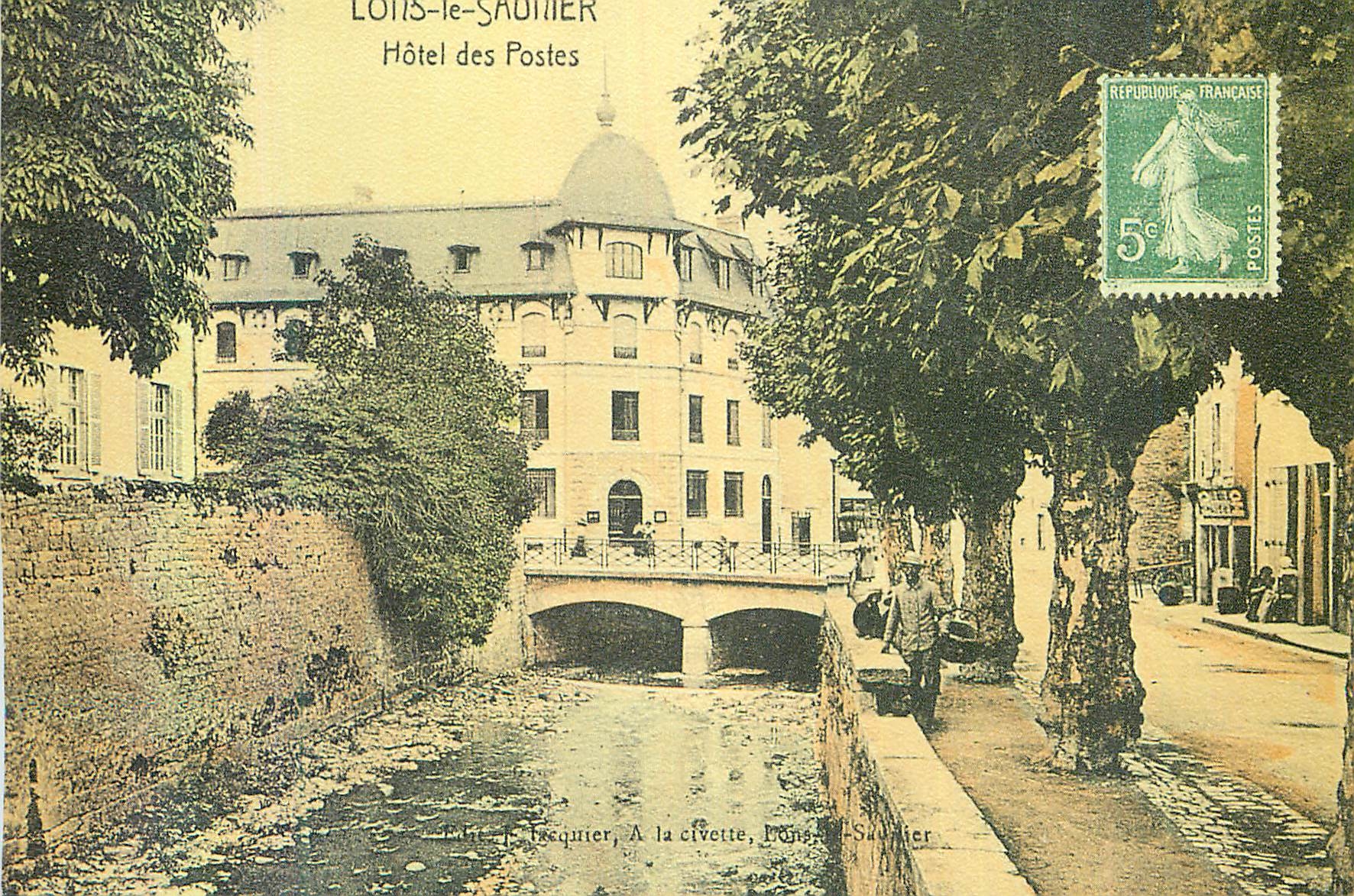 CPM Lons Le Saunier Hotel de Postes Avenue Aristide Briand (Ouverture le 27 Juillet 1909)