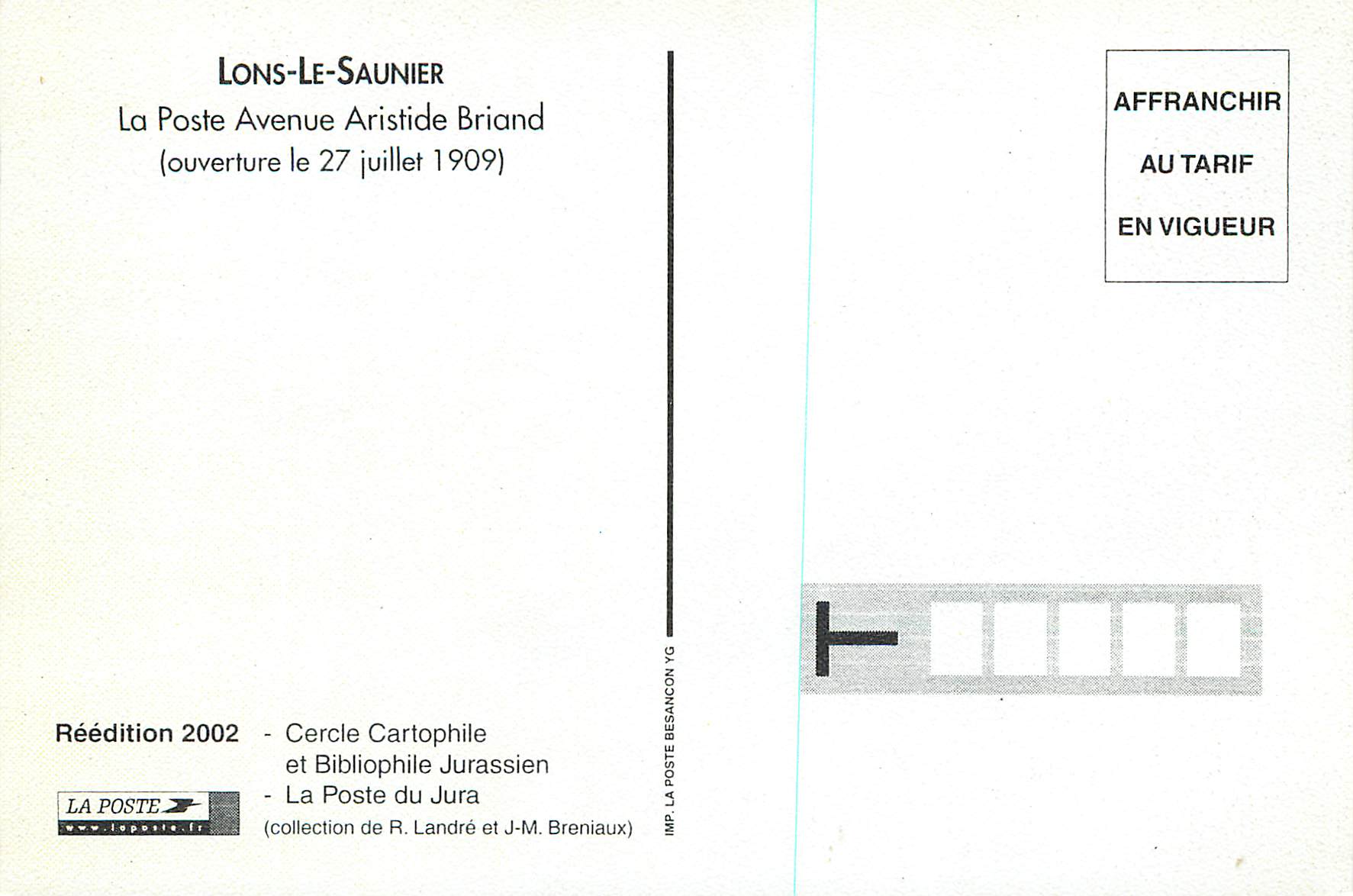 CPM Lons Le Saunier Hotel de Postes Avenue Aristide Briand (Ouverture le 27 Juillet 1909) — Rückseite