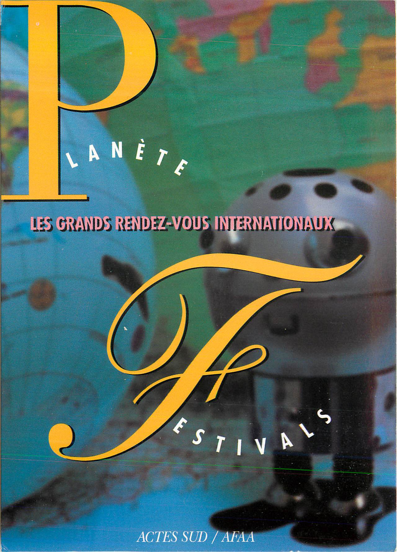 CPM Planete Festivals Les Grands Rendez vous Internationaux