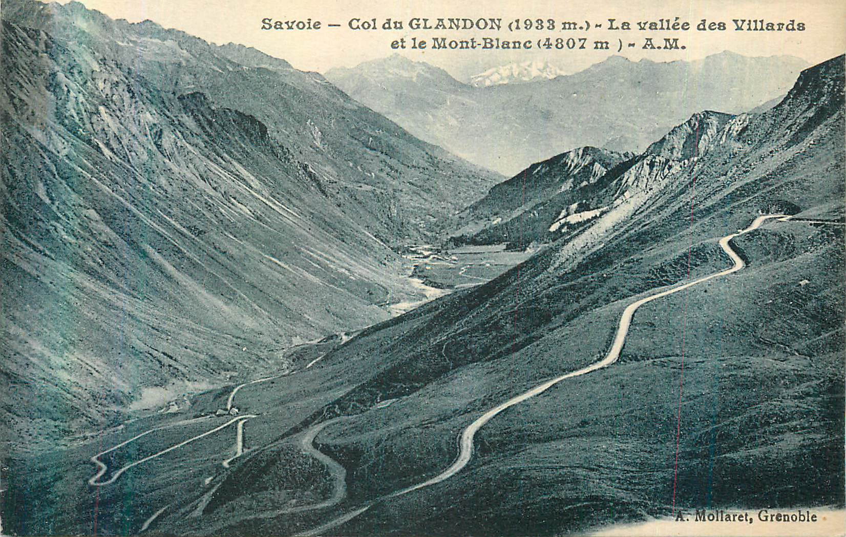 CPA Savoie Col du Glandon (1933 m) La Vallee des Villards et le Mont Blanc (4807 m)