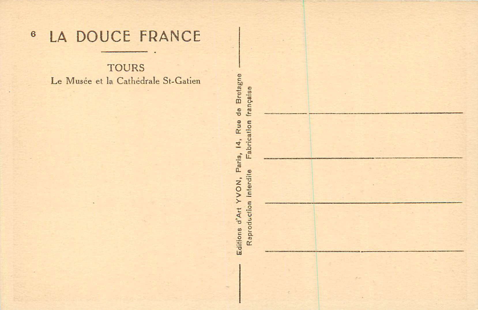 CPA Tours La Douce France Le Musee et la Cathedrale St Gatien — Rückseite