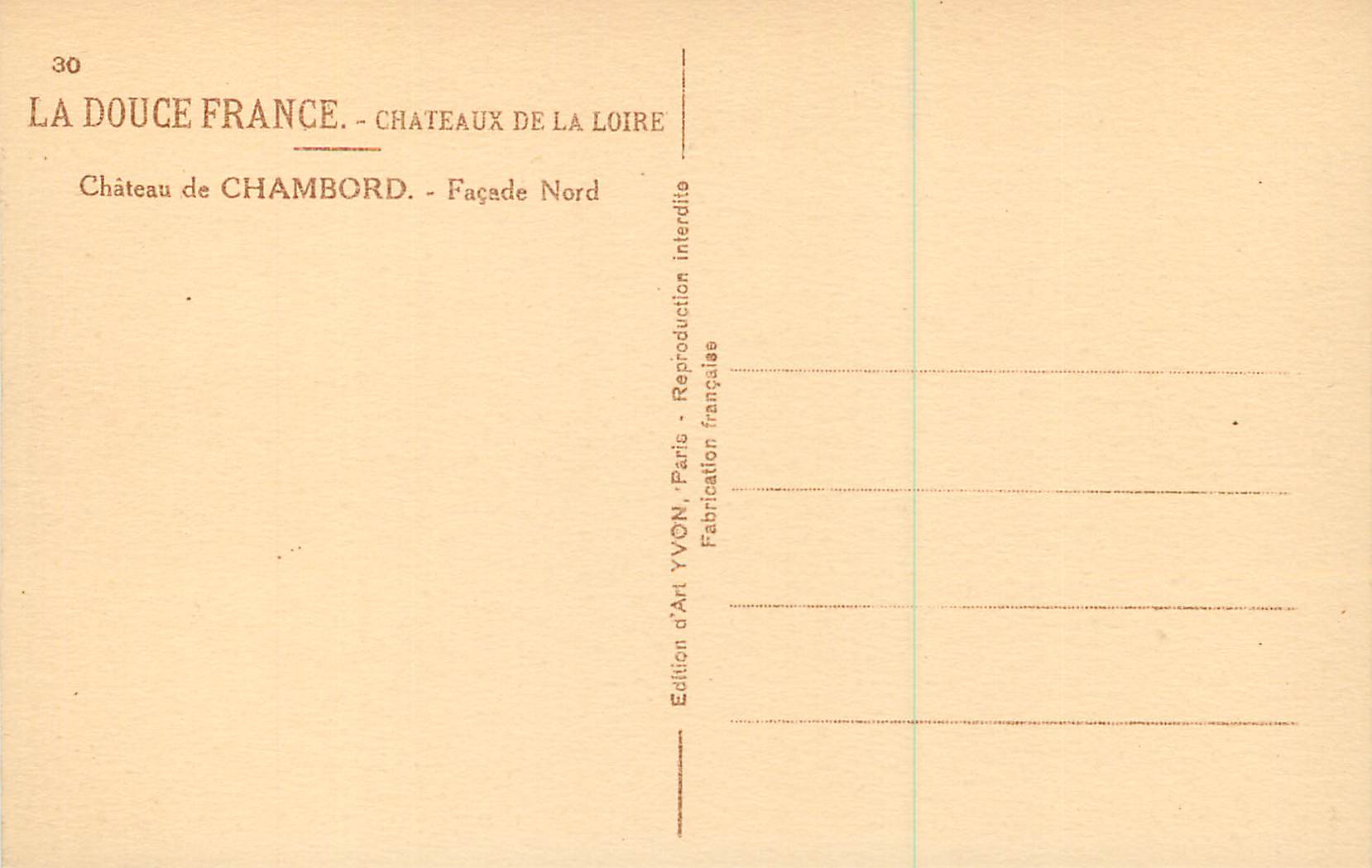 Château de Chambord — Façade Nord — Édition d'Art YVON, Paris — Verso