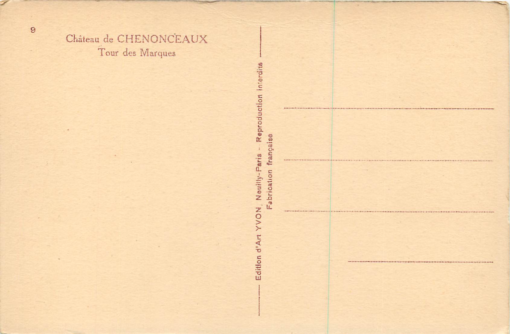CPA Chateau de Chenonceaux Tour des Marques — Rückseite
