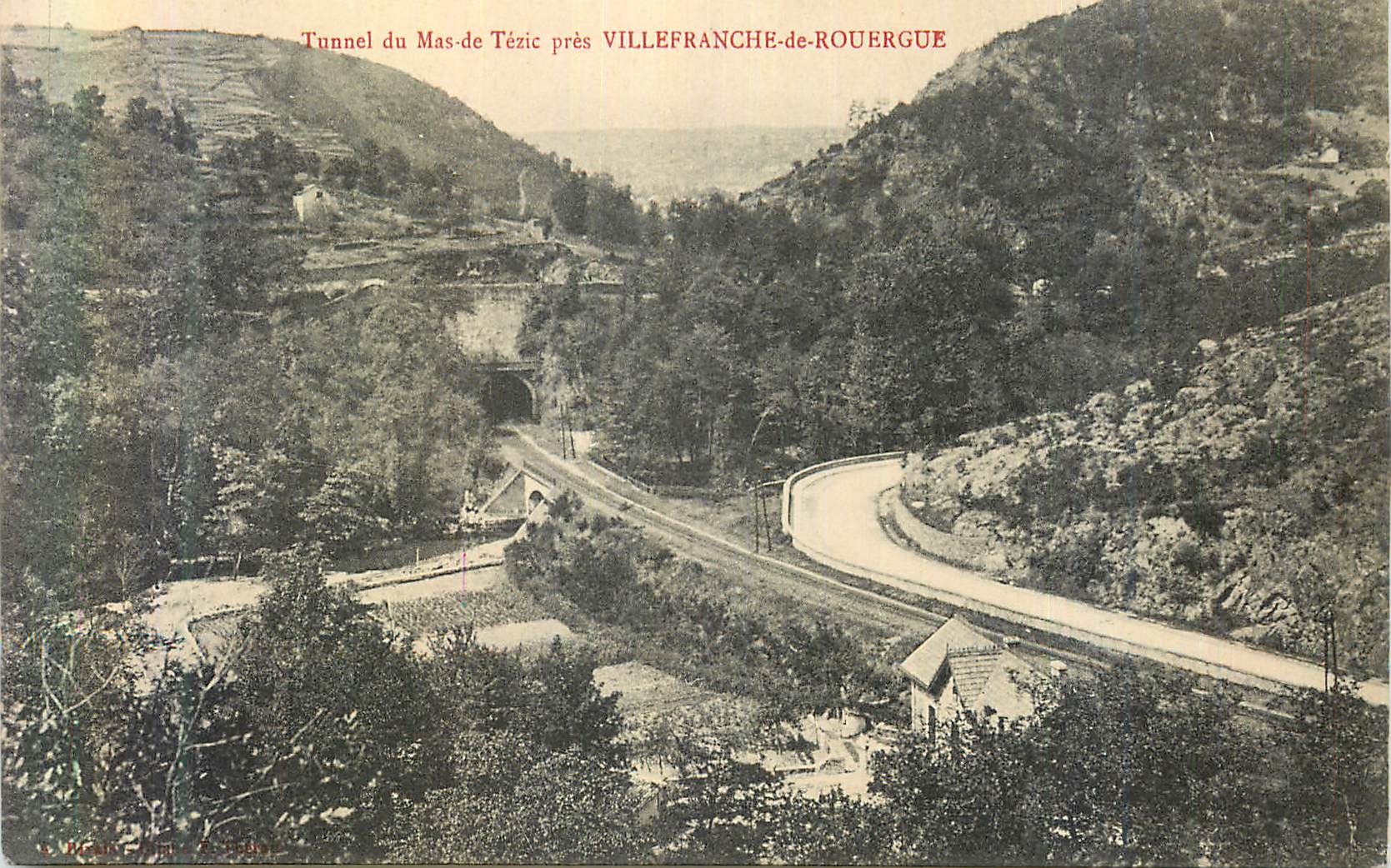 CPA Tunnel du Mas de Tezix pres Villefranche de Fouergue