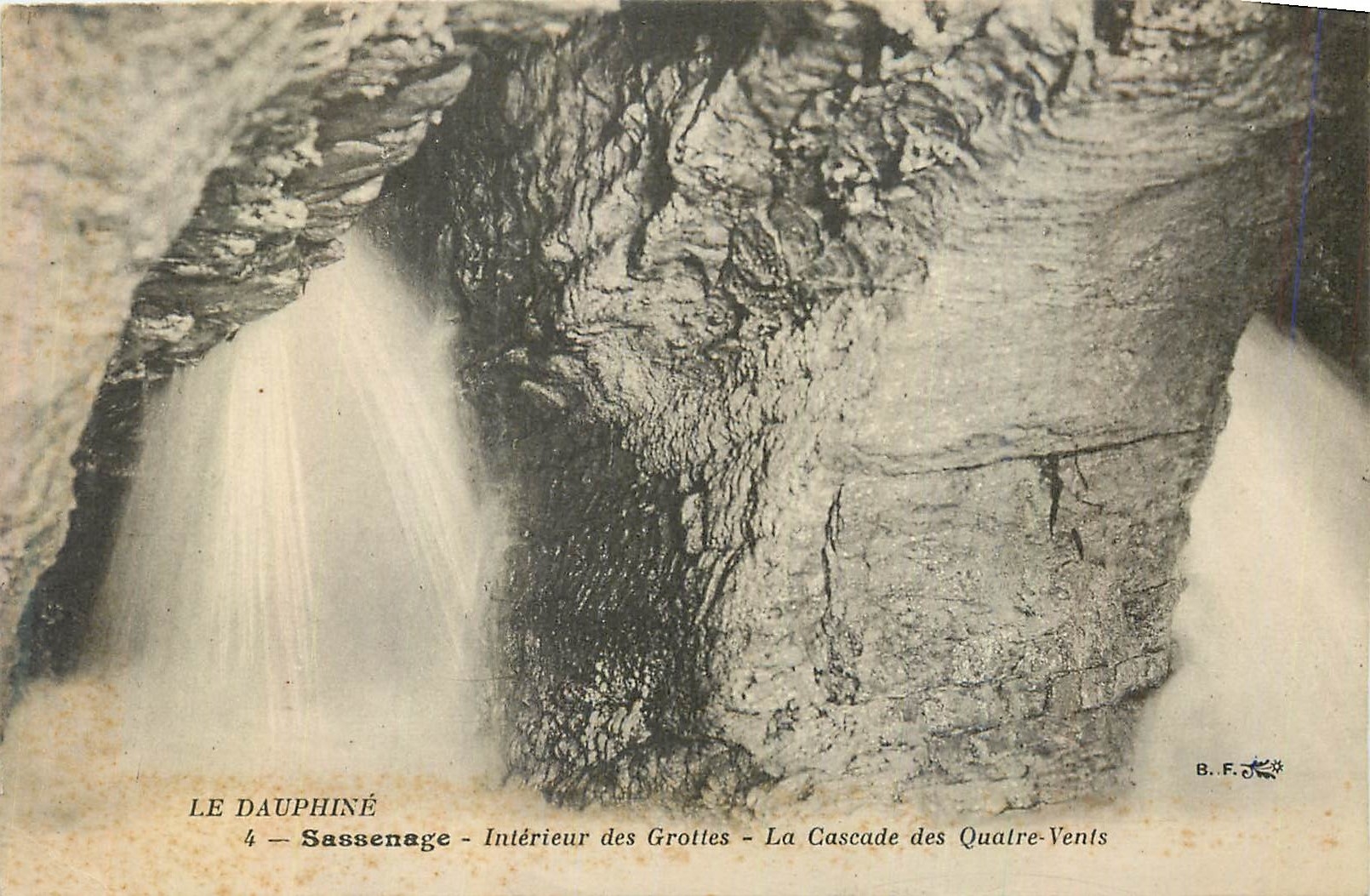 Sassenage — Intérieur des Grottes — La Cascade des Quatre-Vents — B.F. — n°4