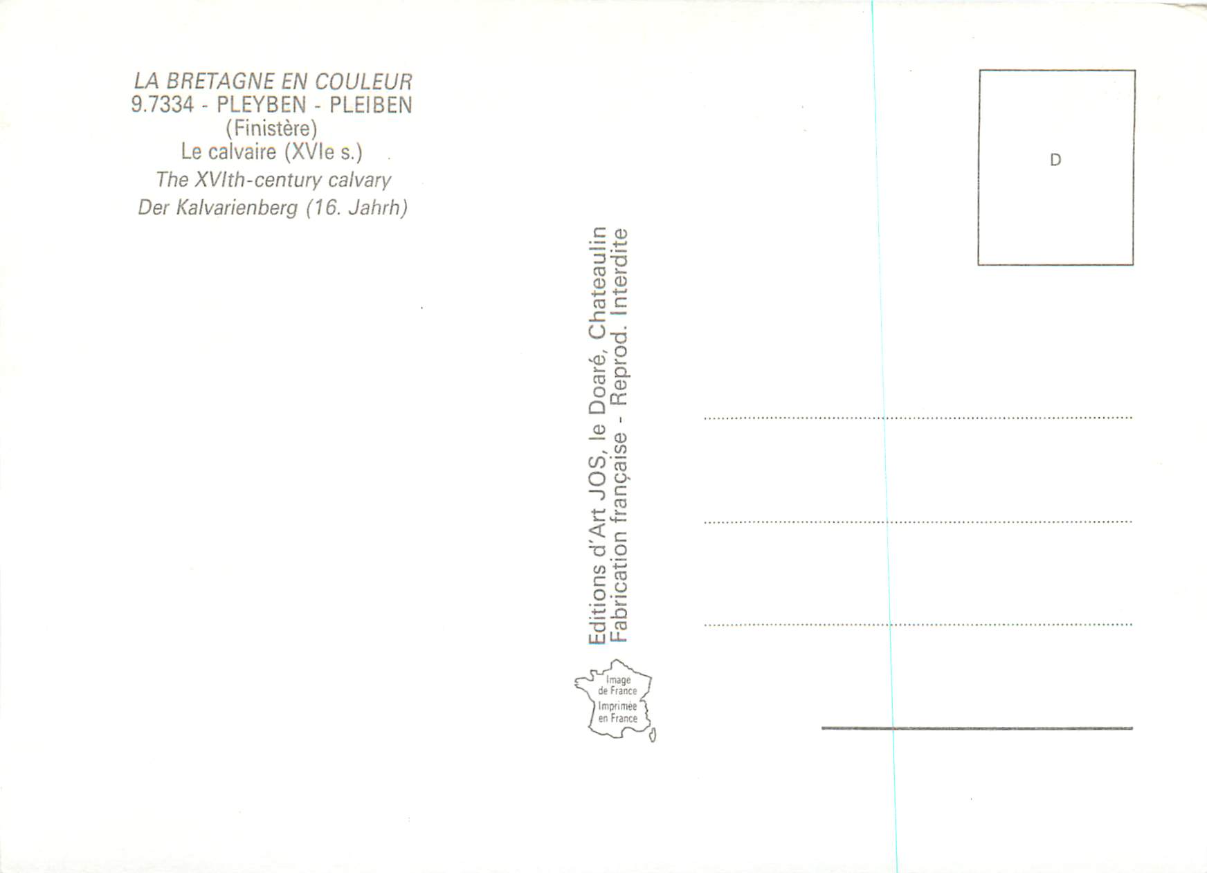 CPM Pleiben Pleyben (Finistere) Le Calvaire (XVIe S) La Bretagne en Couleur — Rückseite