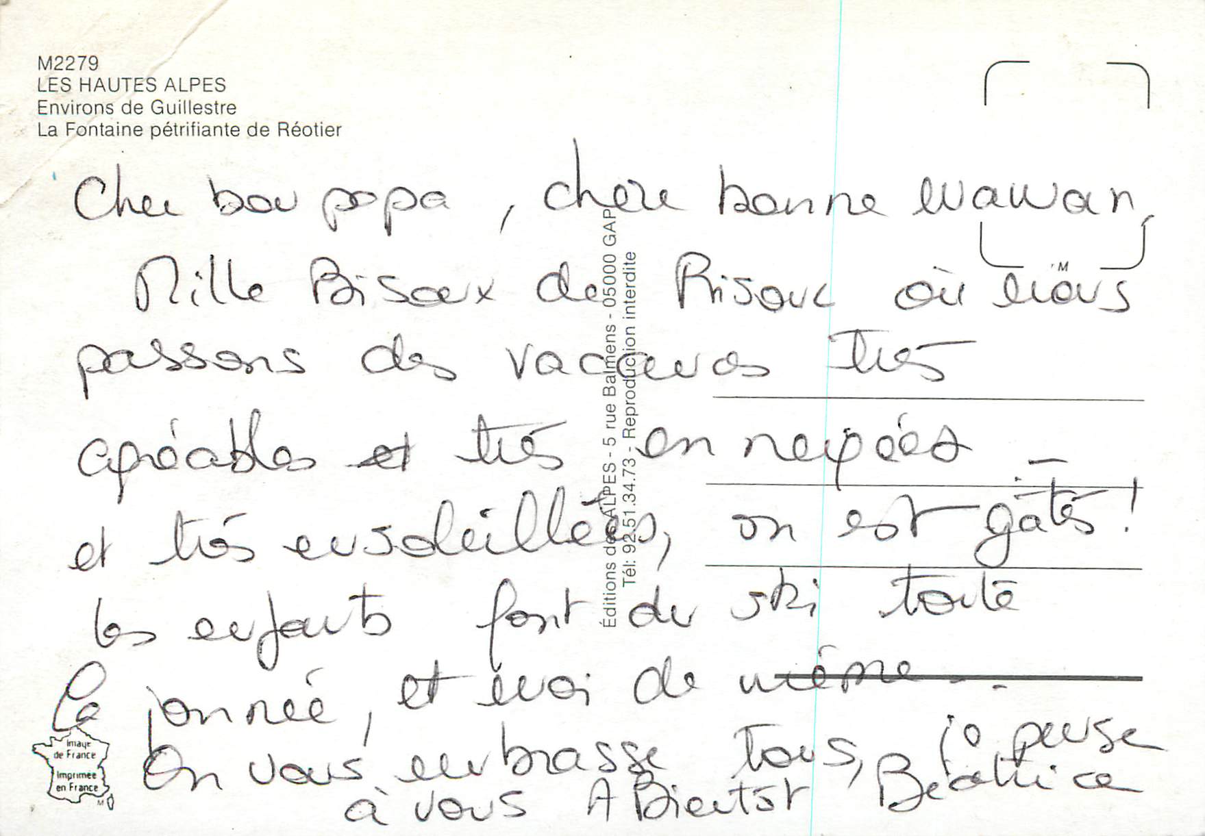 CPM Environs de Guillestre Les Hautes Alpes La Fontaine Petrifiante de Reotier — Reverso