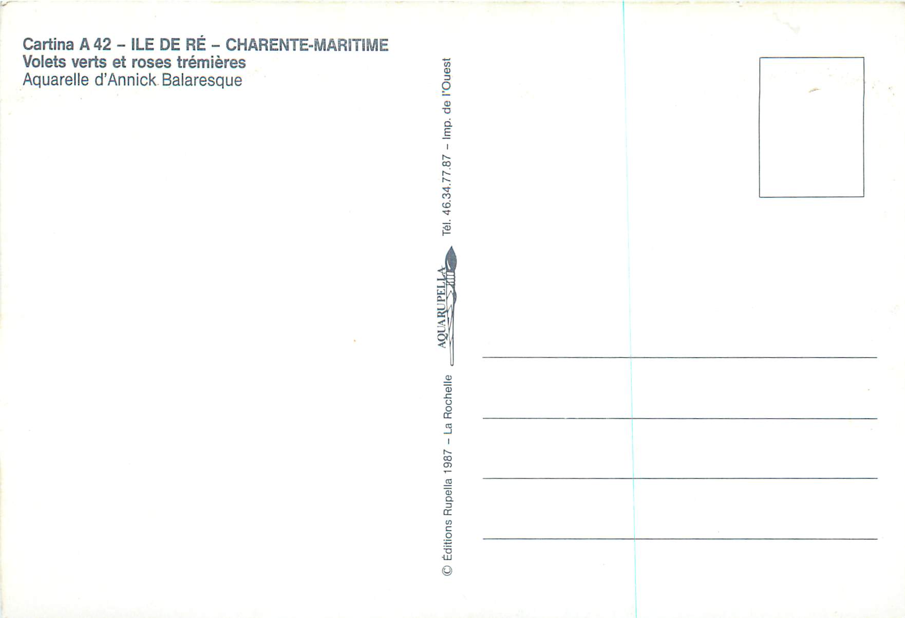Violettes vertes et roses trémérières — Aquarelle d'Annick Balaresque — Cartina A 42 — Ile de Ré — Charente-Maritime — Verso