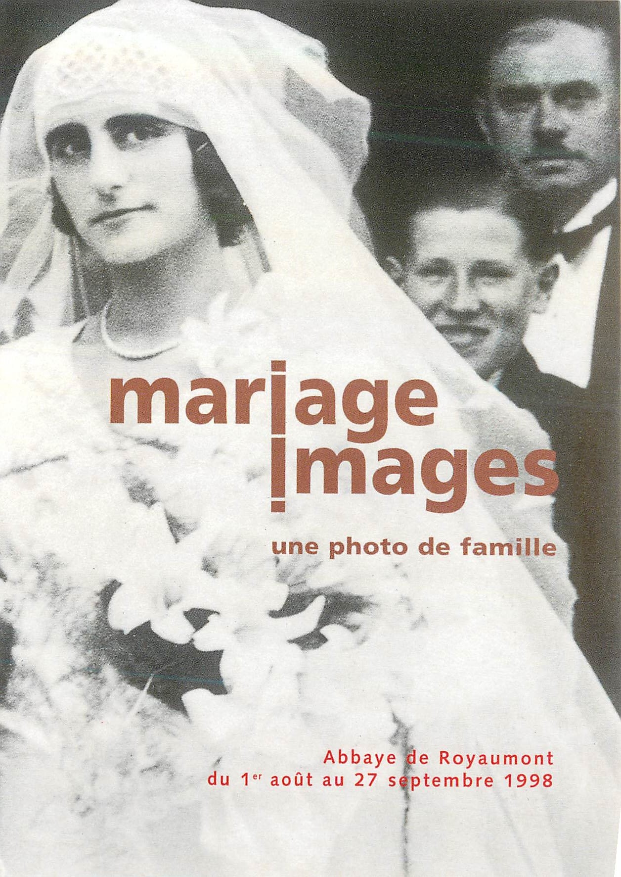 CPM Mariage Images Une Photo de Famille Exposition du Ier aout au 27 Septembre 1998 Abbaye de Royaumont 
