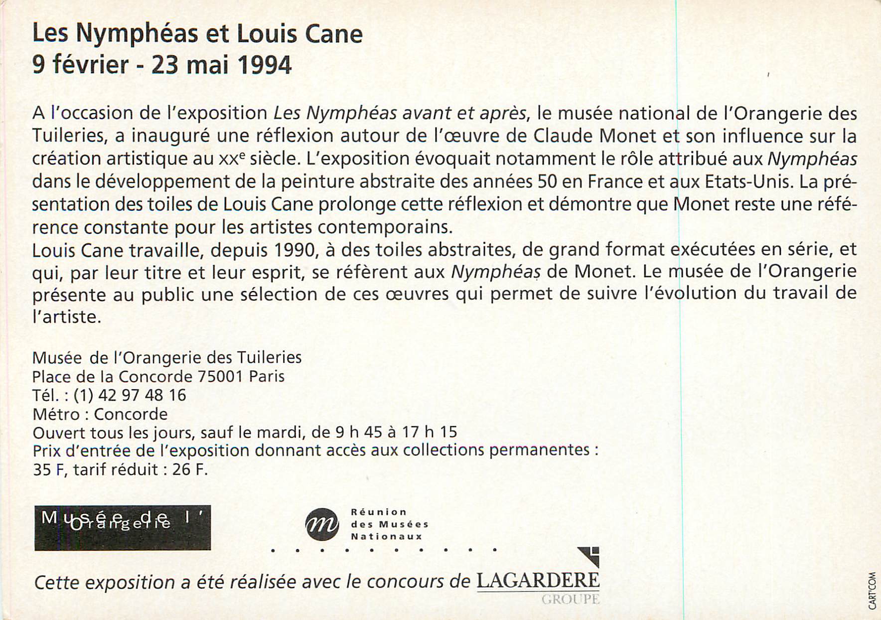 CPM Les Nympheas et Louis Cane 9 Fevrier 23 mai 1994 Musee de l'Orangerie des Tuileries — Verso