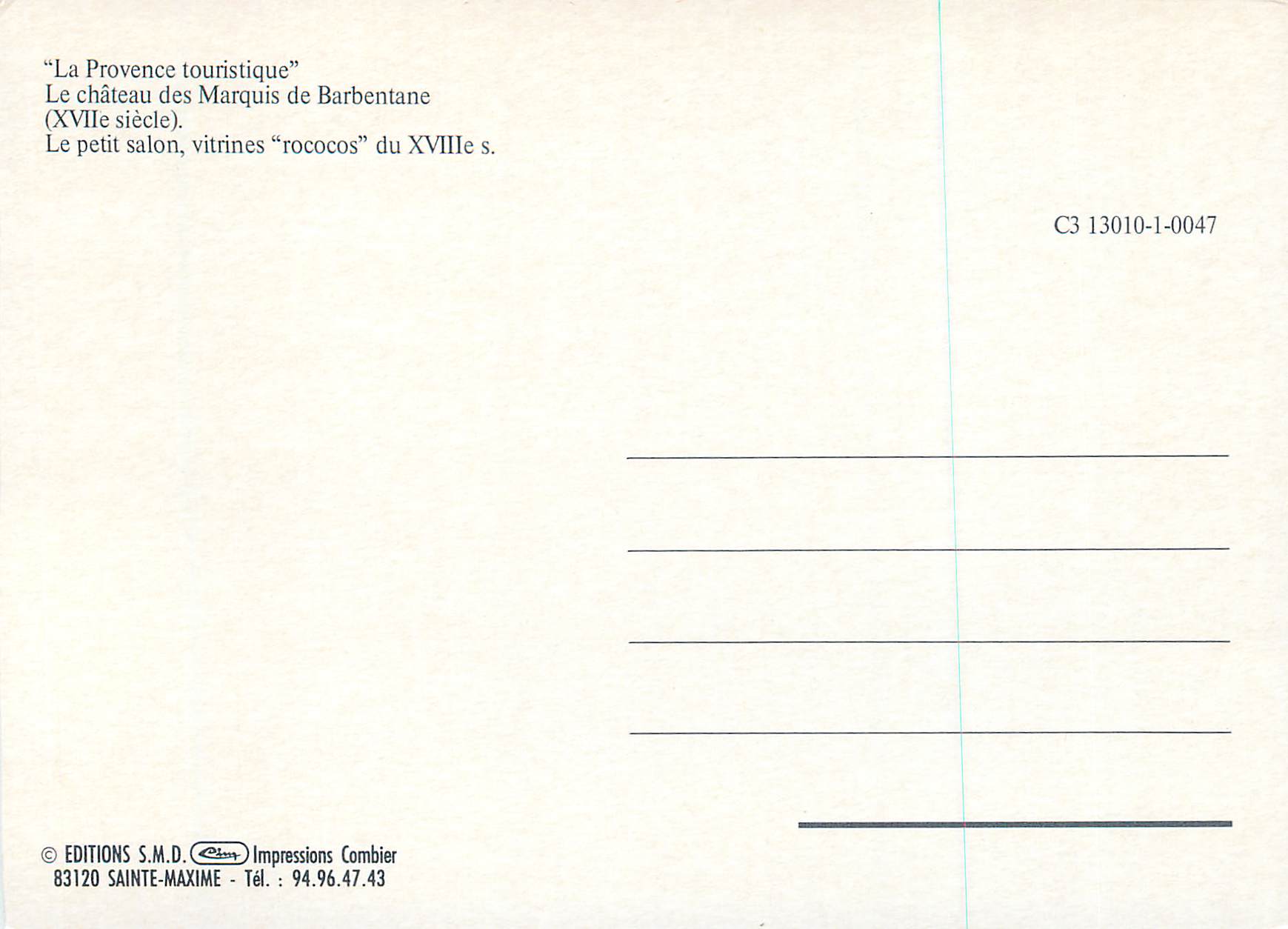 CPM Le Chateau des Marquis de Barbentane (XVIe Siecle) La Provence Touristique — Verso