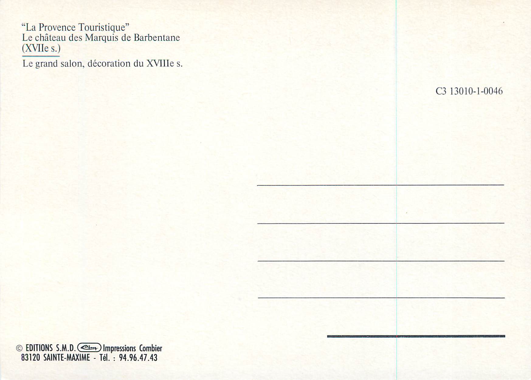 CPM Le Chateau des Marquis de Barbentane (XVIe Siecle) La Provence Touristique Le Grand Salon Decoration du XVIIIe S — Verso