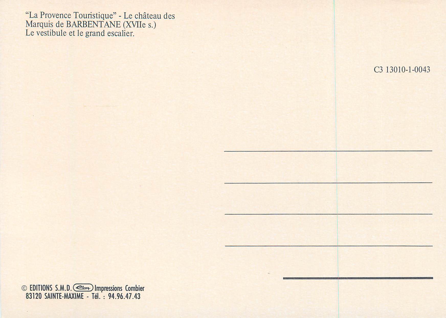 CPM Le Chateau des Marquis de Barbentane (XVIe Siecle) La Provence Touristique Le Vestibule et le Grand Escalier — Rückseite