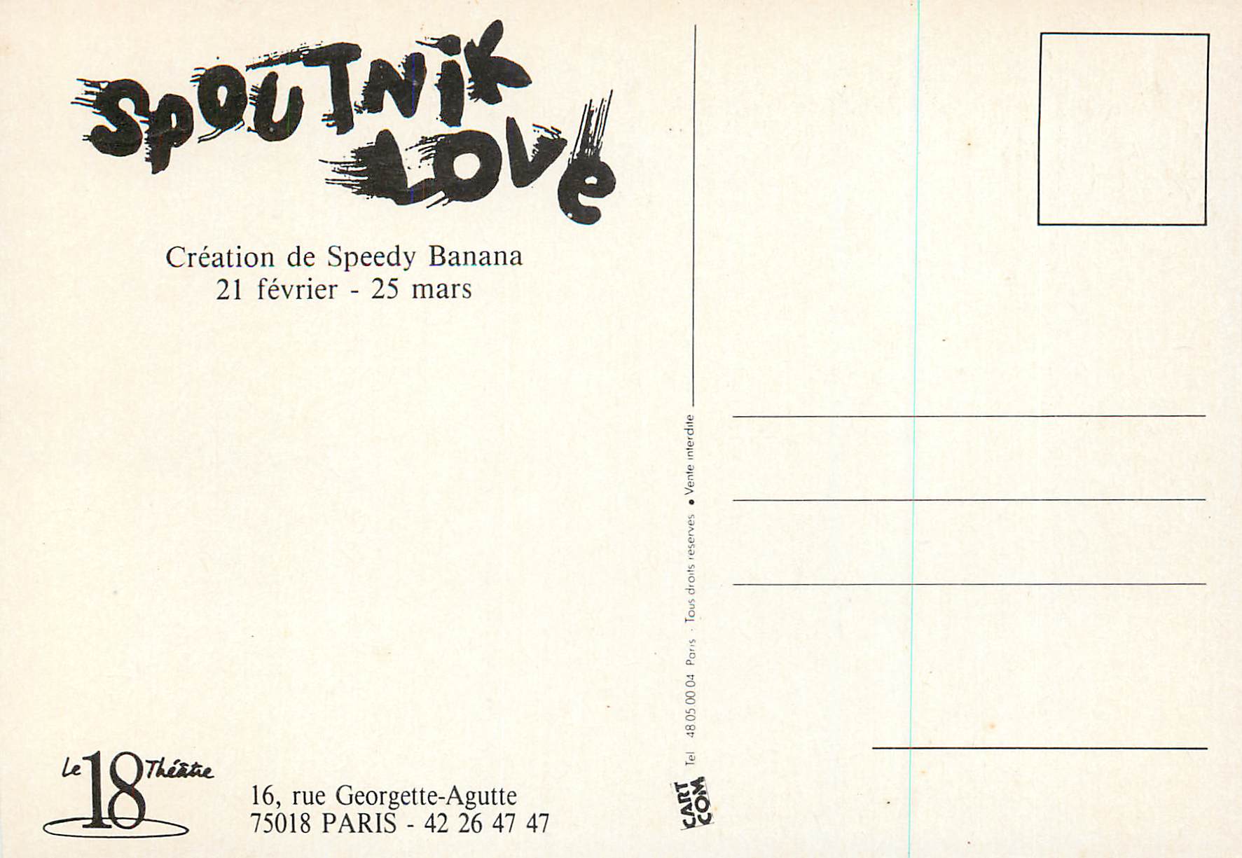 CPM le Dix Huit Theatre Presente Spoutnik Love Speedy Banana — Rückseite