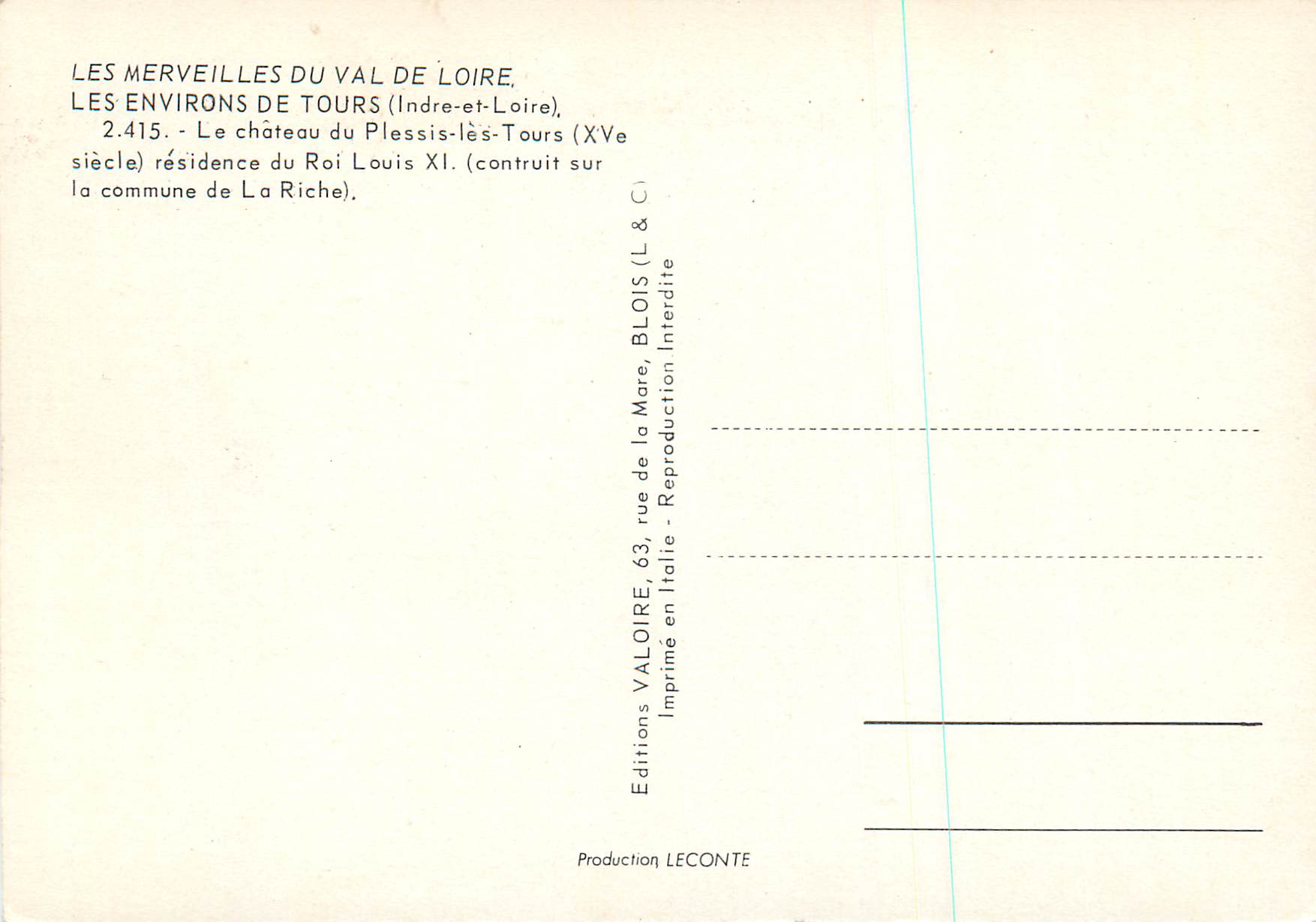 CPM les Environs de Tours (Indre et Loire) les Merveilles du Val de Loire — Verso