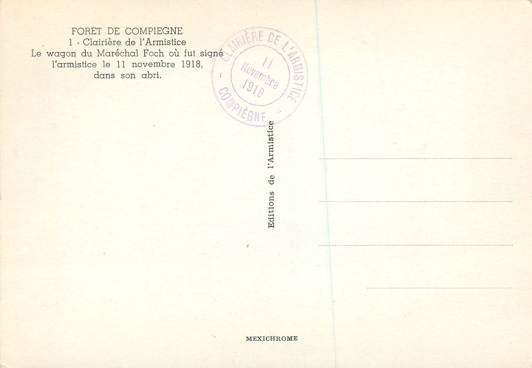 CPM Foret de Compiegne Clairiere de l'Armistice Le wagon du Marechal Foch Armistice 11 novembre 1918 Militaria — Rückseite