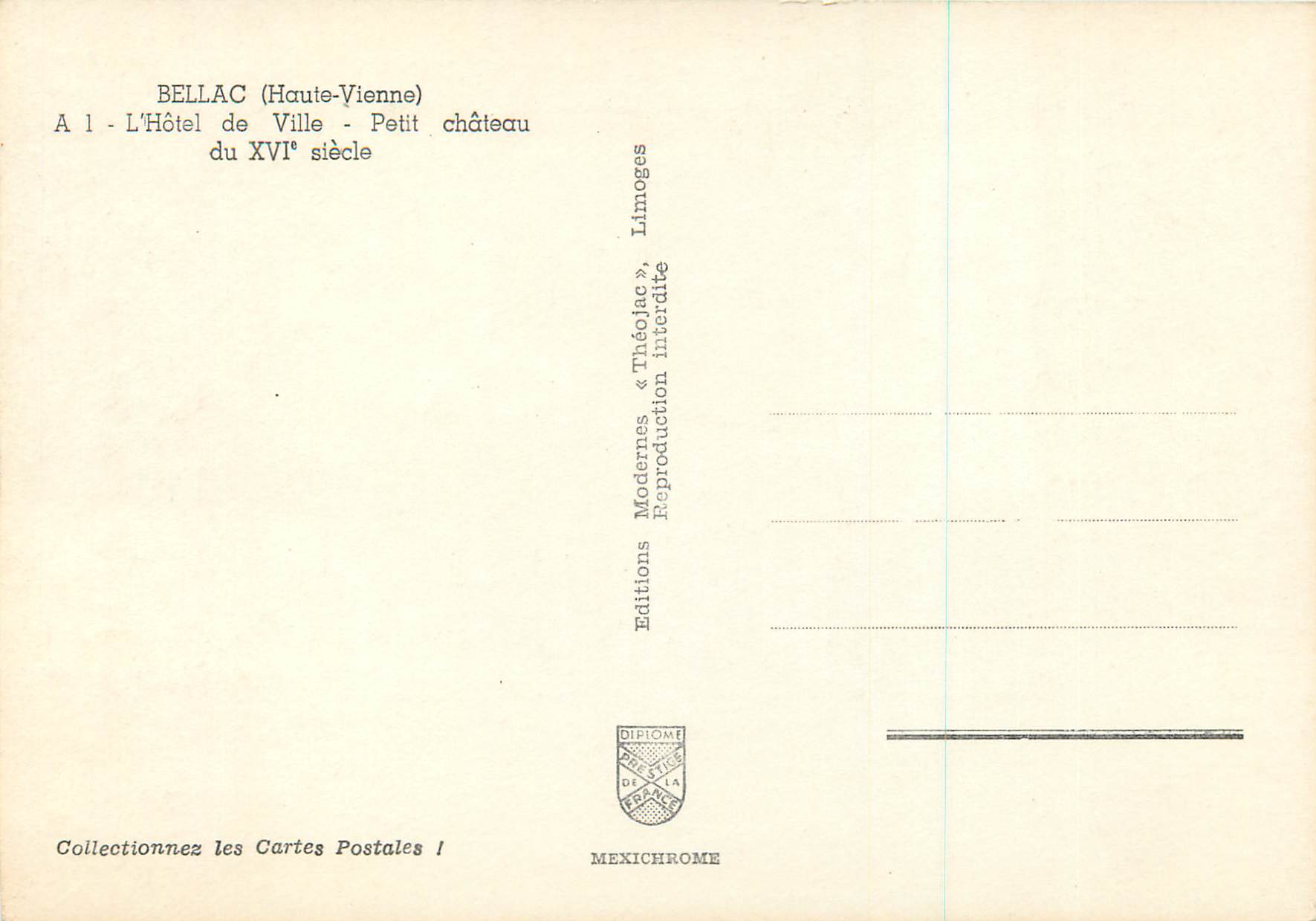 CPM Bellac (Haute Vienne) l'Hotel de Ville Petit Chateau du XVIe Siecle — Rückseite