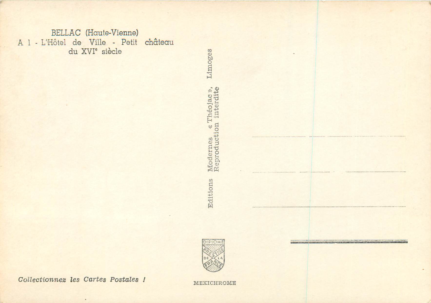 CPM Bellac (Haute Vienne) l'Hotel de Ville Petit Chateau du XVIe Siecle — Rückseite