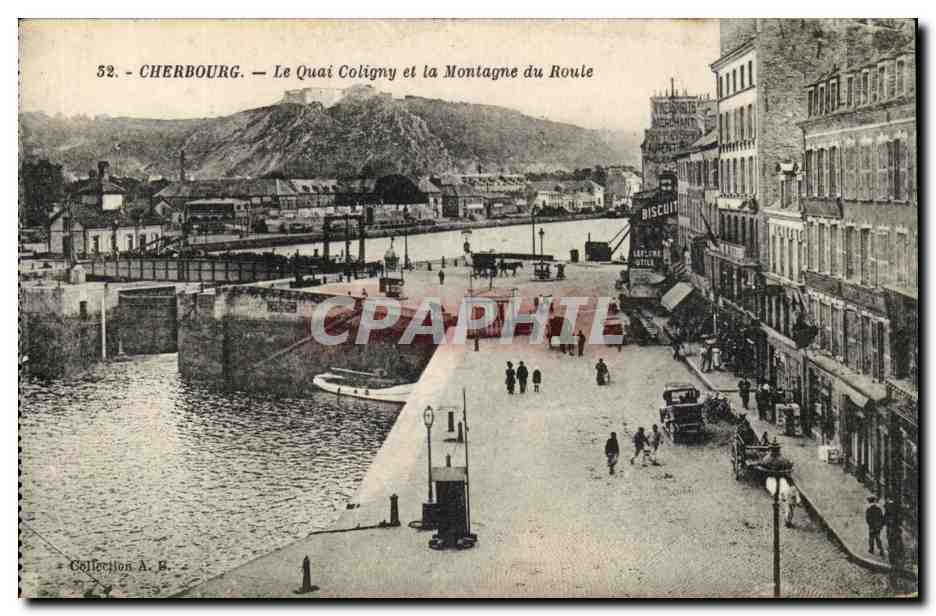 Cherbourg CPA L quai Coligny et la montagne du roule
