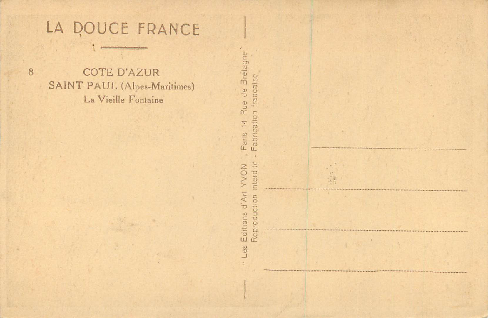 REPRO Saint Paul (Alpes Maritimes) Cote d'Azur La Douce France La Vieille Fontaine — Rückseite