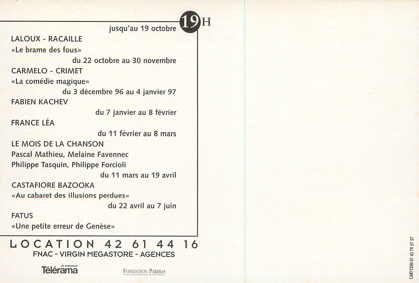 CPM Opera Saison 96 97 L'Ultima Recital Le Music Hall du Lundi La Pepiniere  — Verso