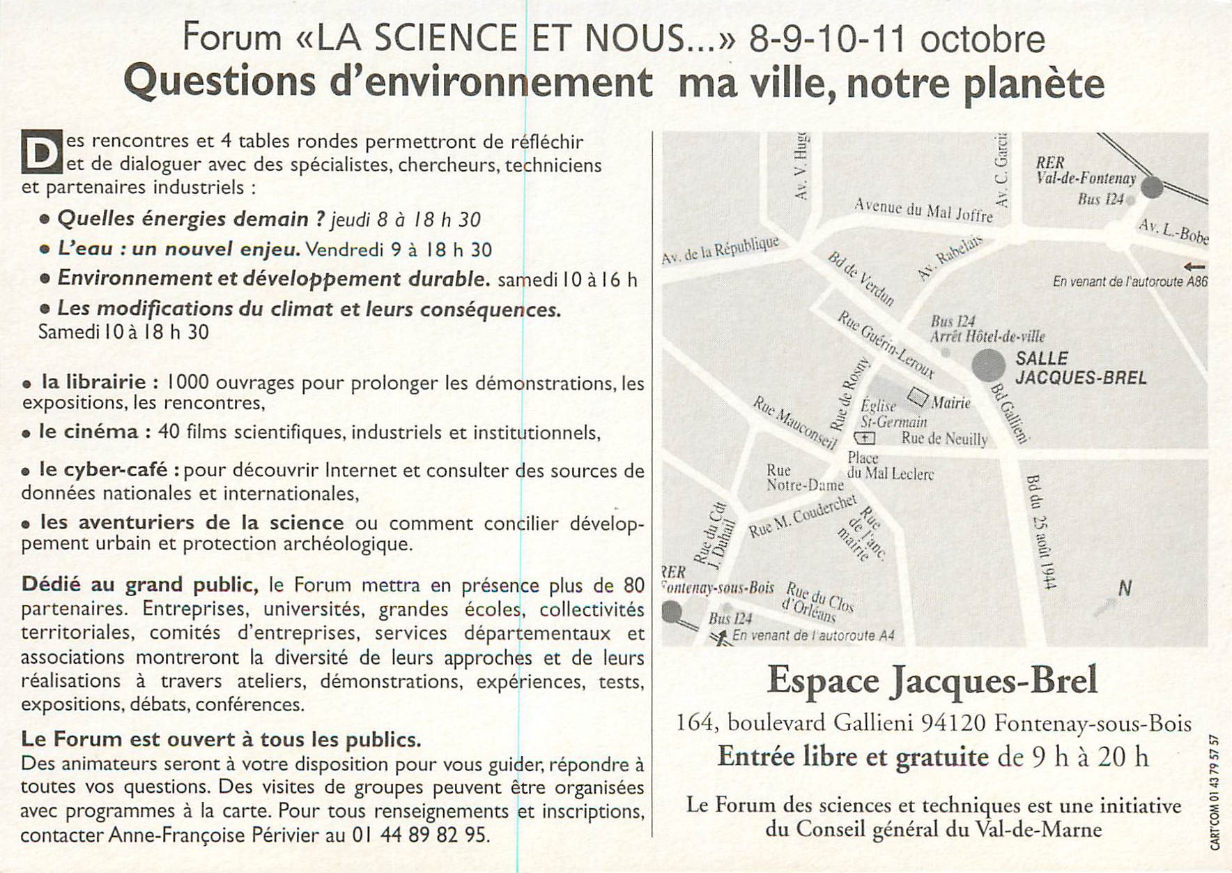 CPM Forum La Science et Nous Questions d'Environnement ma Ville notre Planete 8 9 10 11 Octobre 98 Espace Jacques Brel — Rückseite