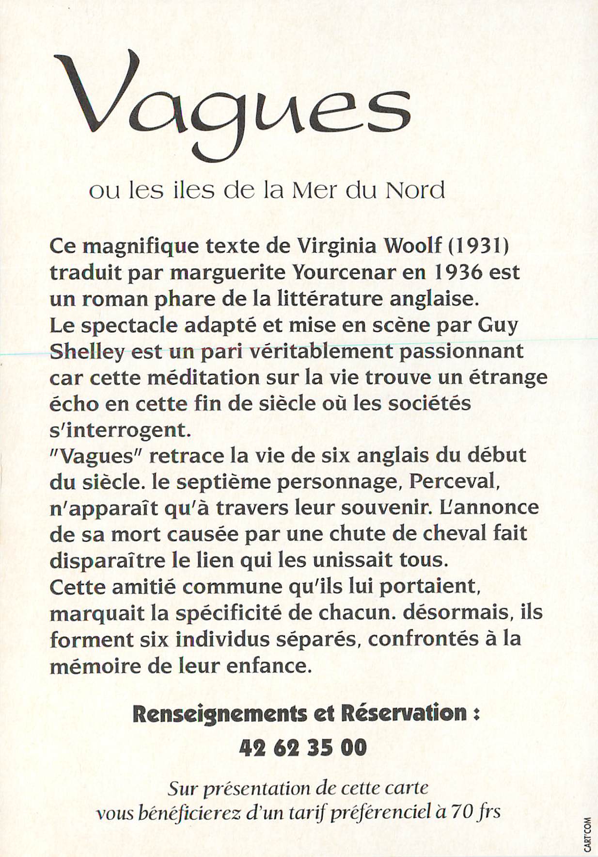 CPM Vagues ou les Iles de la Mer du Nord Virginia Woolf Marguerite Yourcenar Theatre Espace Acteur Rue Sainte Isaure Par — Verso