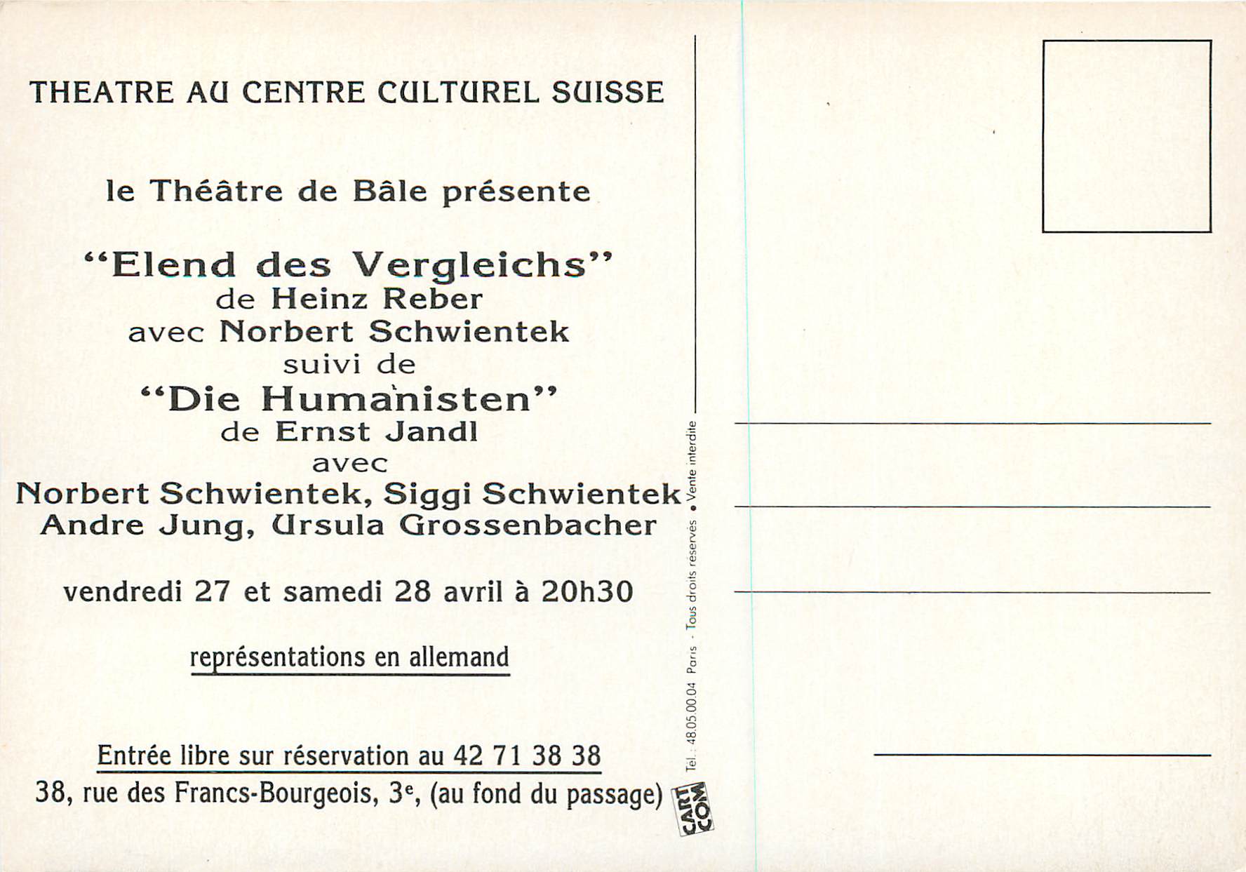 CPM Theatre au Centre Culturel Suisse Elend des Vergleichs Heinz Reber Norbert Schwientek — Rückseite