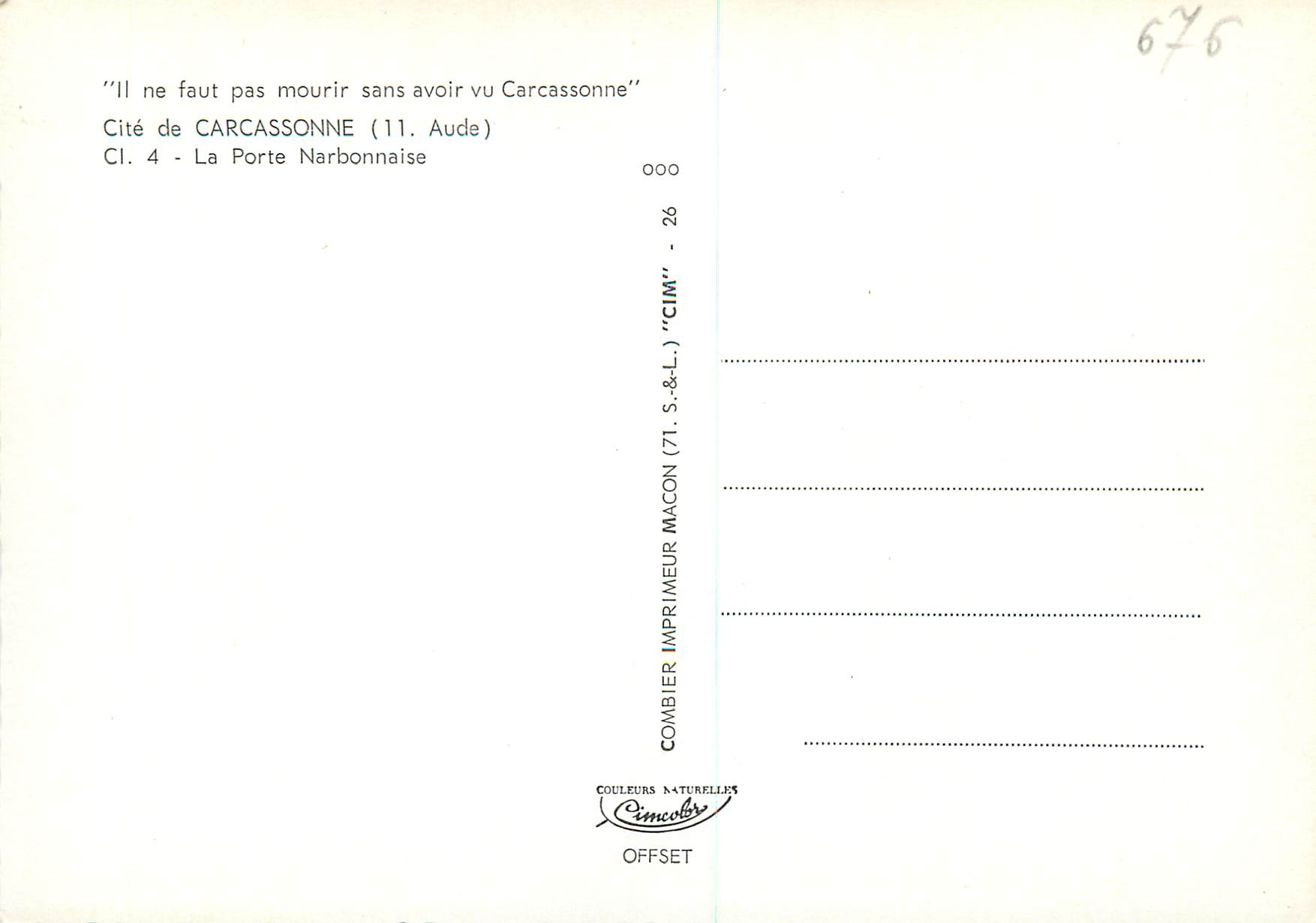 CPM Cite de Carcassonne (Aude) la Porte Narbonnaise — Verso
