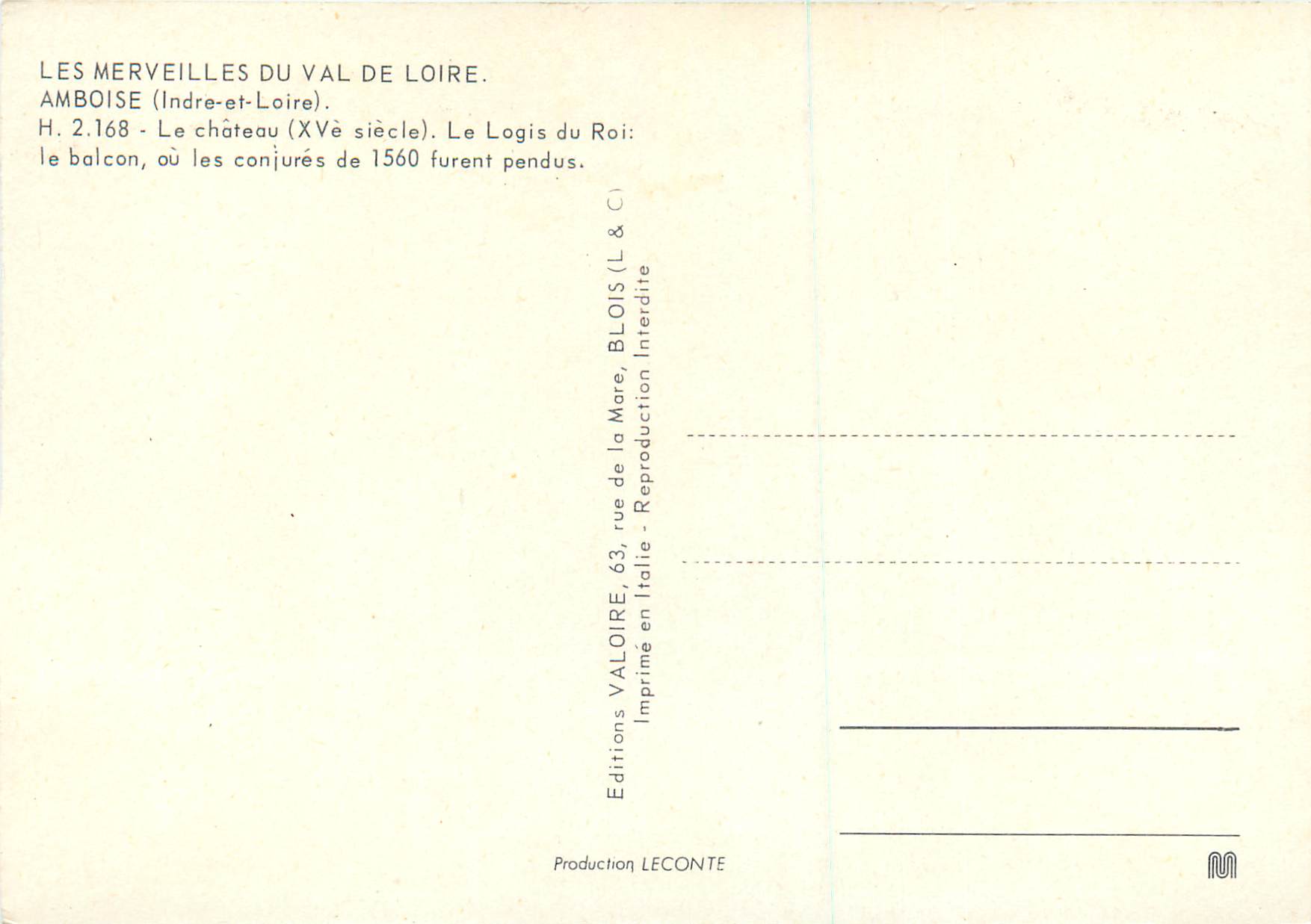 CPM Amboise (Indre et Loire) Les Merveilles du Val de Loire Le Chateau (XVe Siecle) Le Logis du Roi — Rückseite