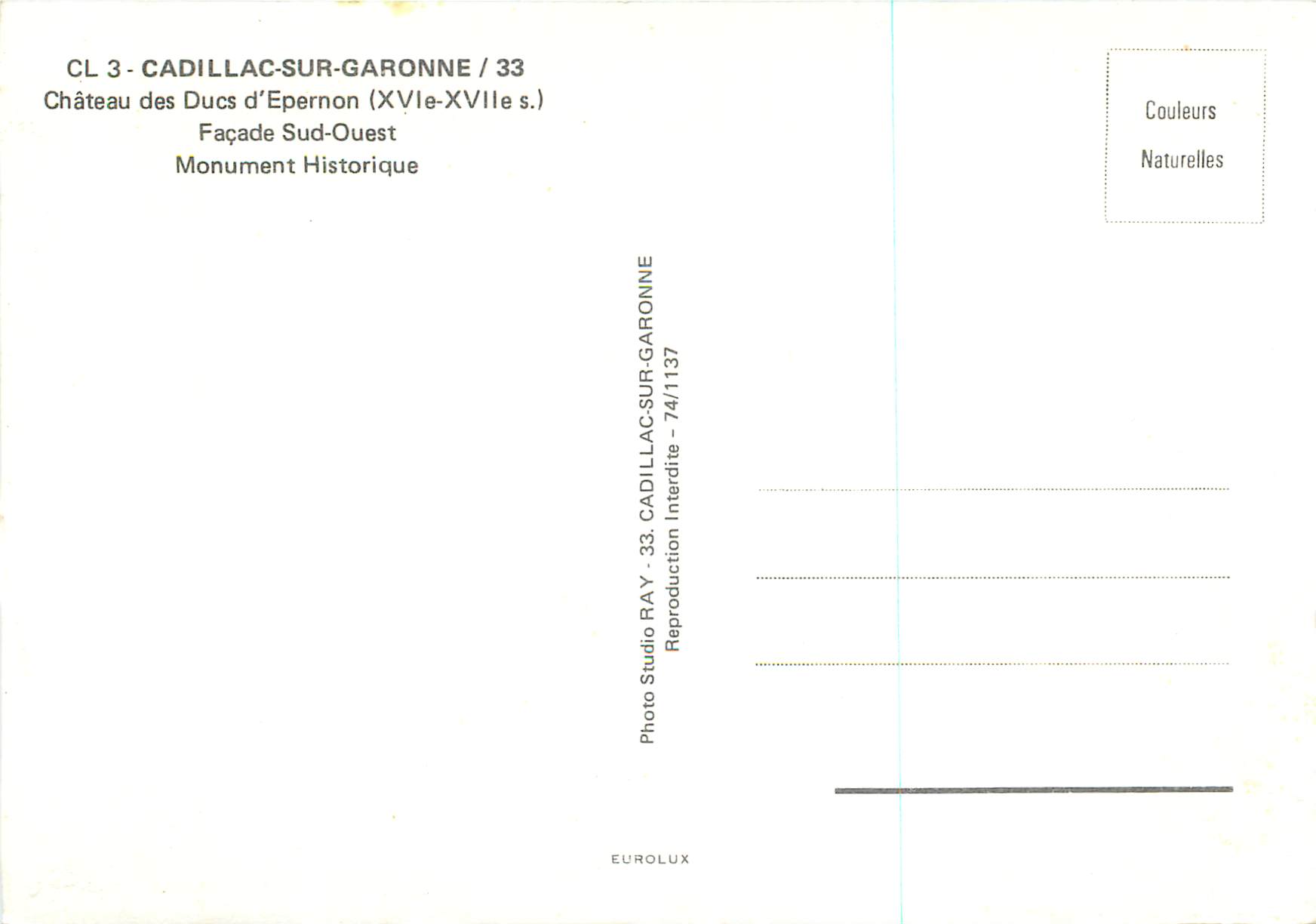 CPM Cadillac sur Garonne Chateau des Ducs d'Epernon (XVIe XVIIe S) Facade Sud Ouest Monument Historique — Back