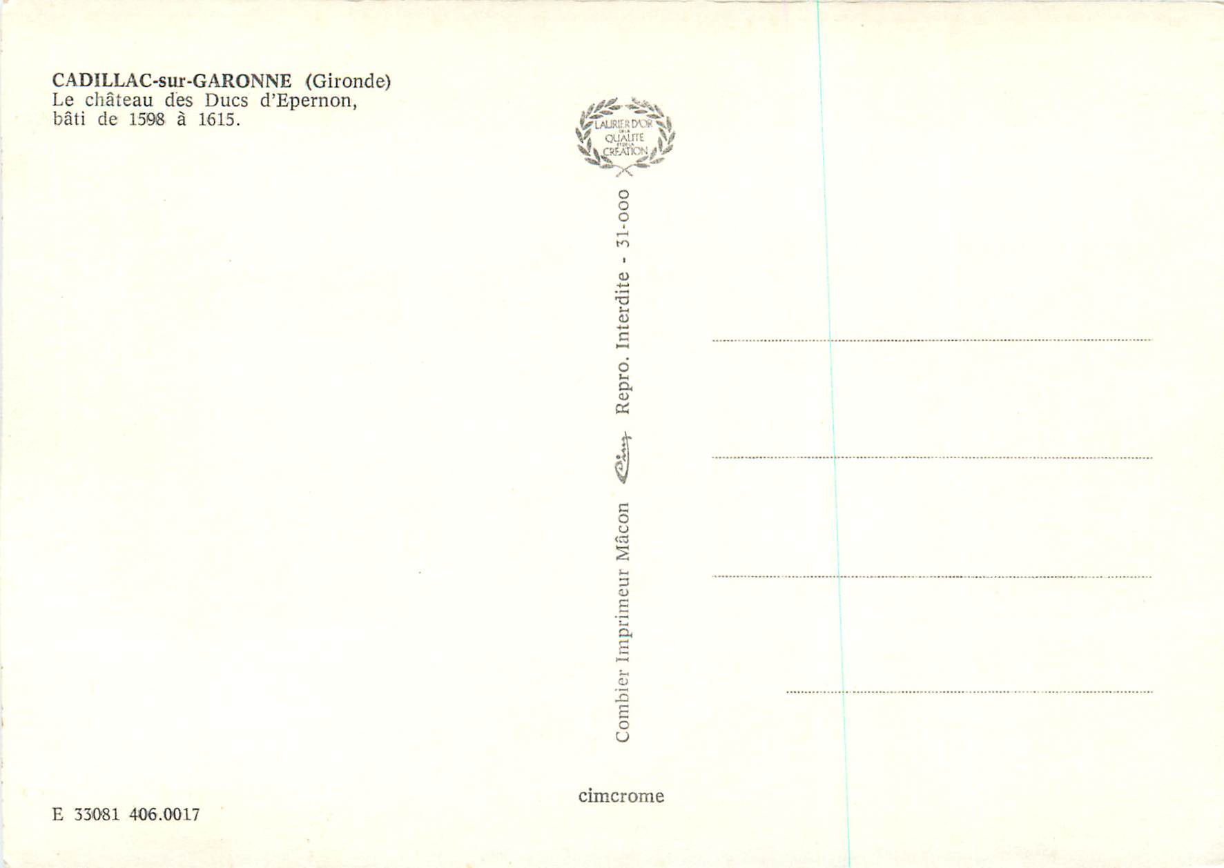 CPM Cadillac sur Garonne Chateau des Ducs d'Epernon Bati de 1598 a 1615 — Back