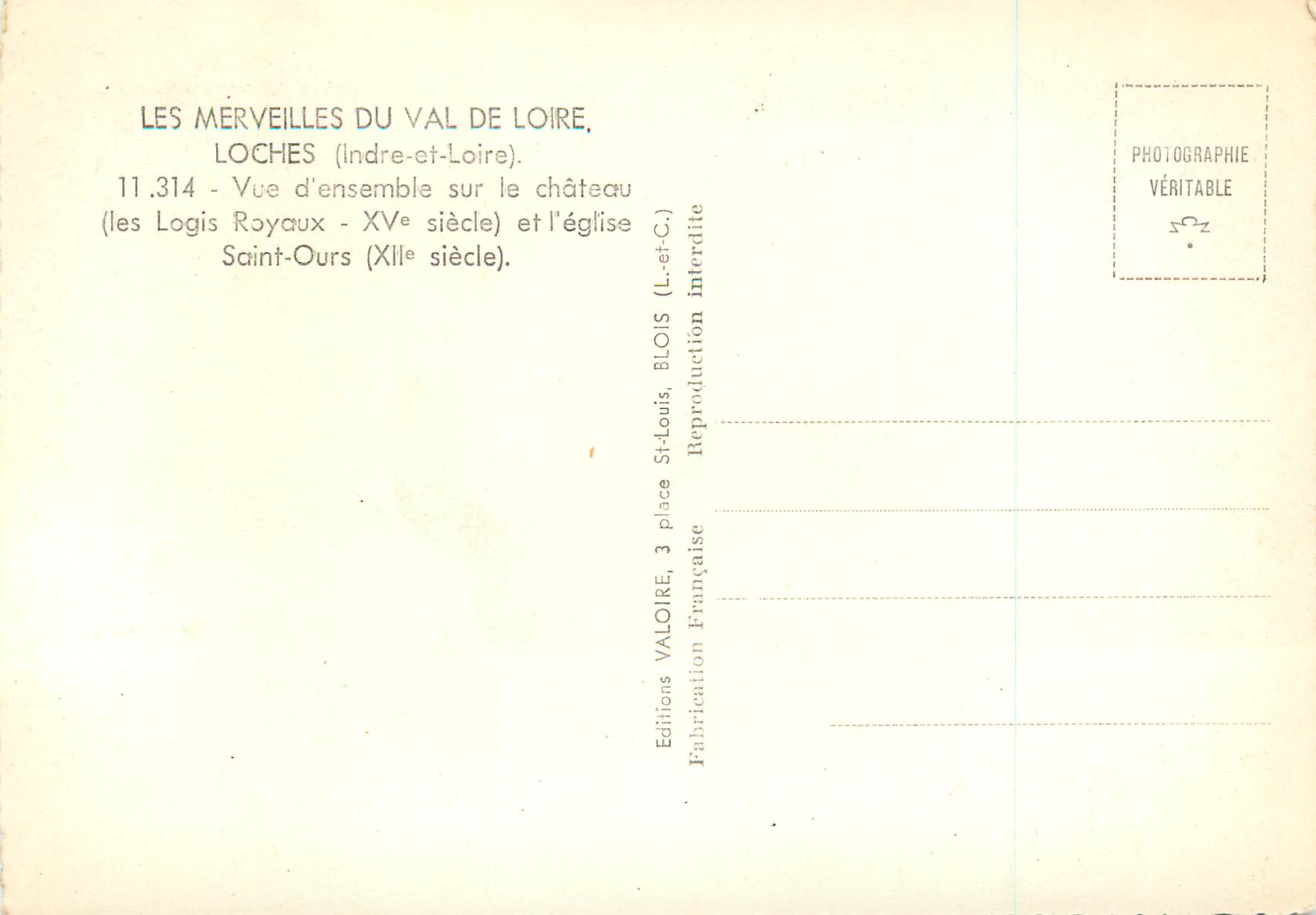 CPM Loches (Indre et Loire) Les Merveilles du Val de Loire Vue d'Ensemble sur le Chateau — Rückseite