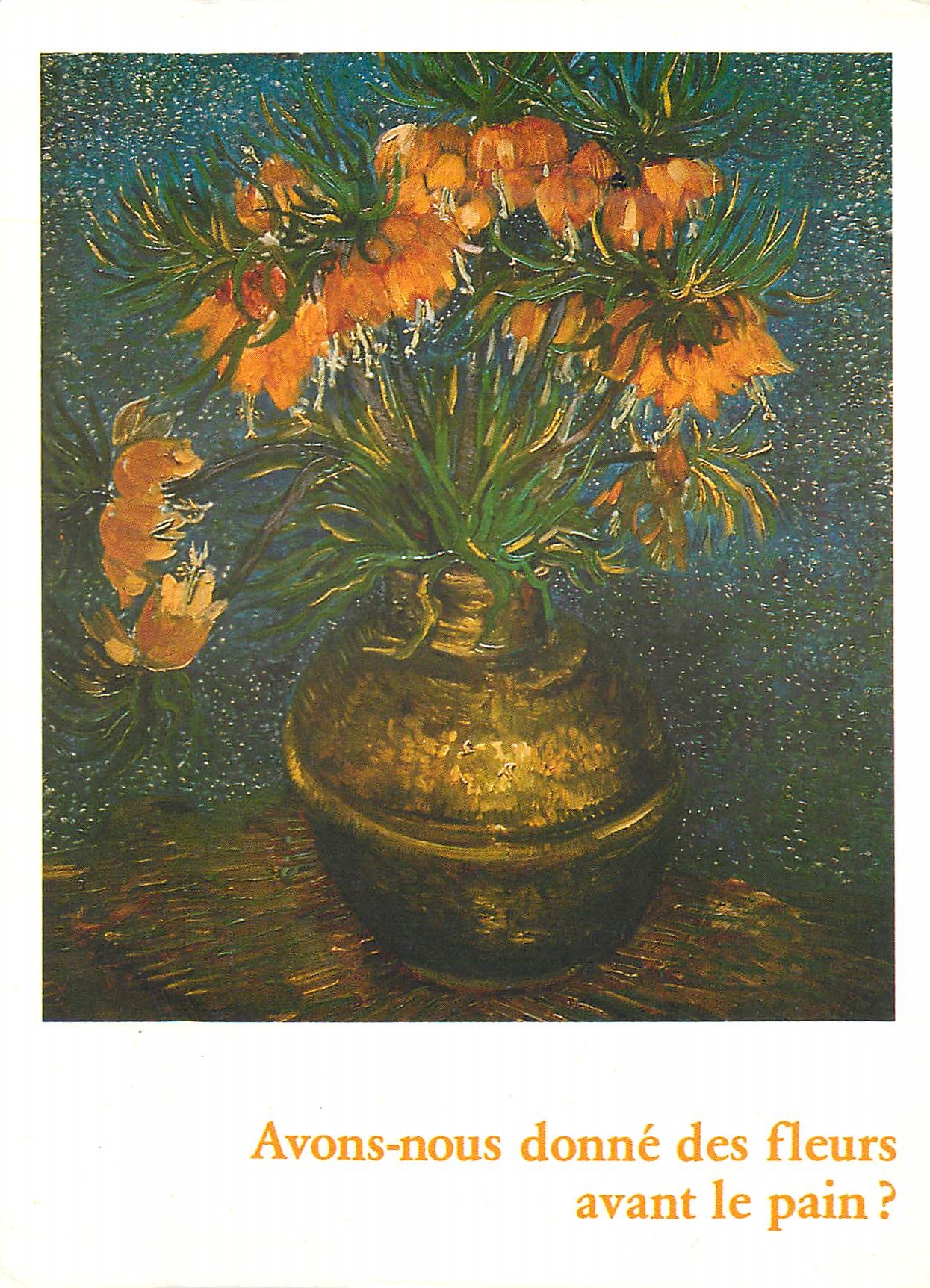 CPM Avons nous donne des Fleurs avant le Pain